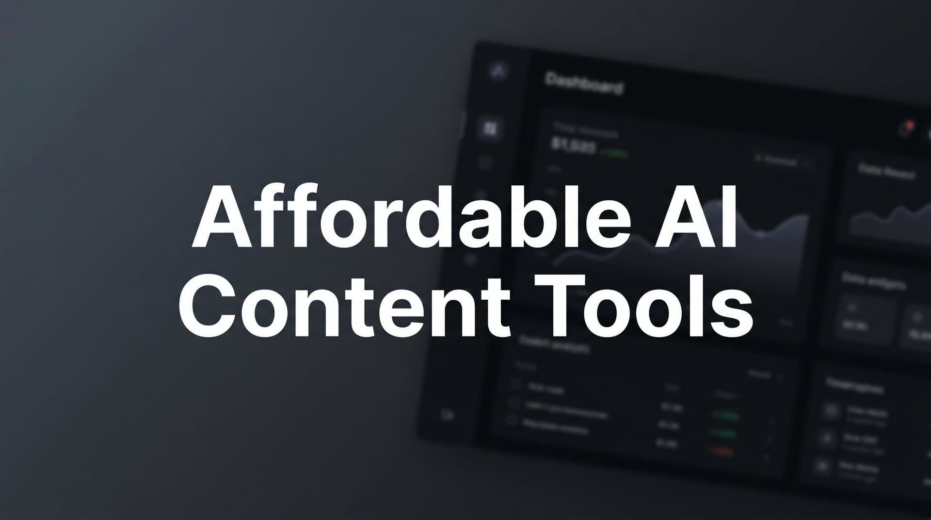 Featured image for: 9 Best Affordable AI Content Tools for Marketers in 2026