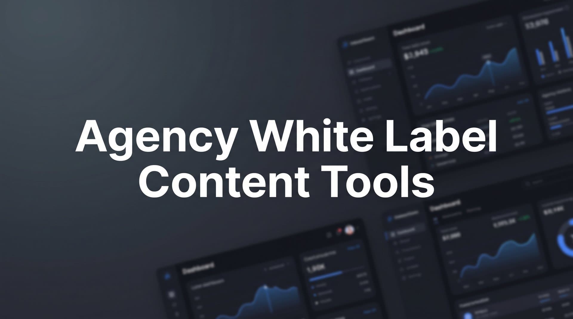 Featured image for: 9 Best Agency White Label Content Tools in 2026