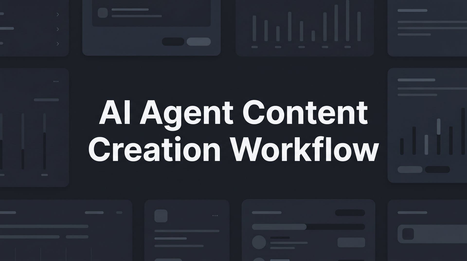 Featured image for: How to Build an AI Agent Content Creation Workflow: Step-by-Step Guide