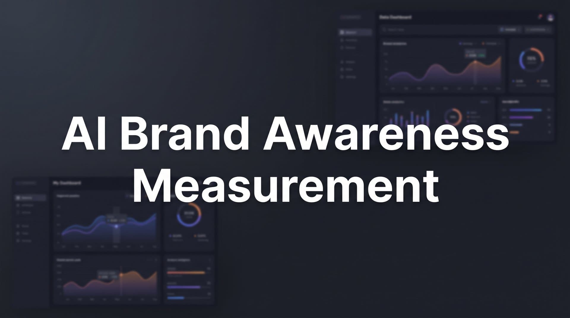 Featured image for: AI Brand Awareness Measurement: How to Track Your Brand's Presence Across AI Platforms