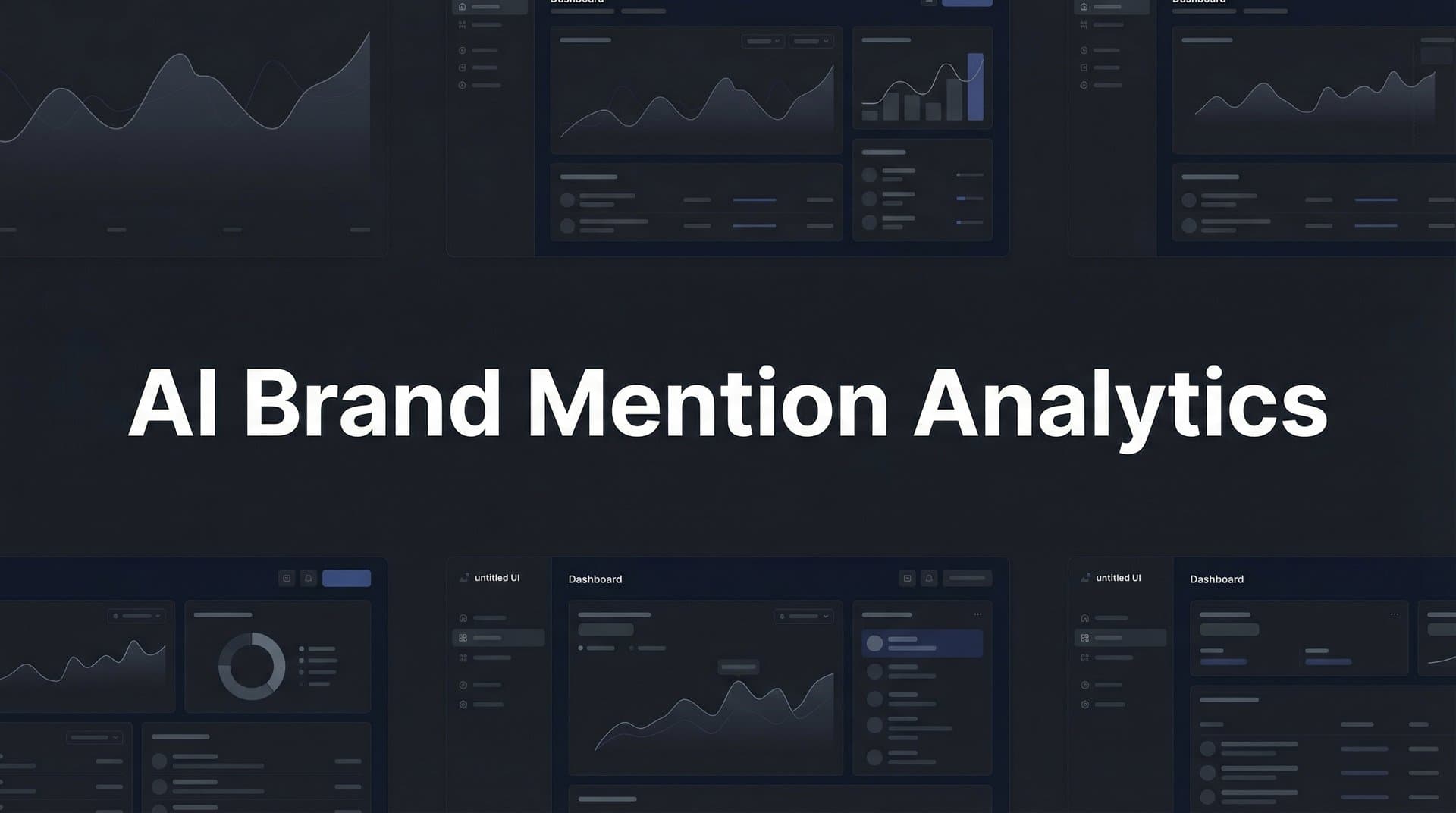 Featured image for: AI Brand Mention Analytics: How to Track and Measure Your Brand's Presence Across AI Platforms