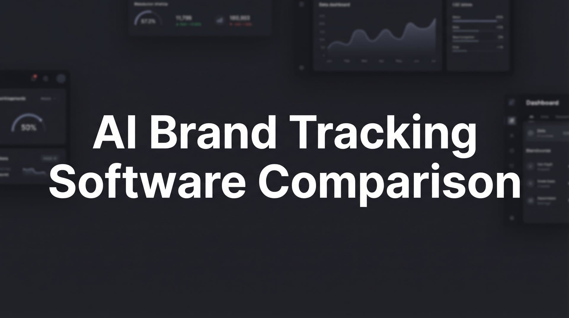 Featured image for: 9 Best AI Brand Tracking Software Tools Compared (2026)