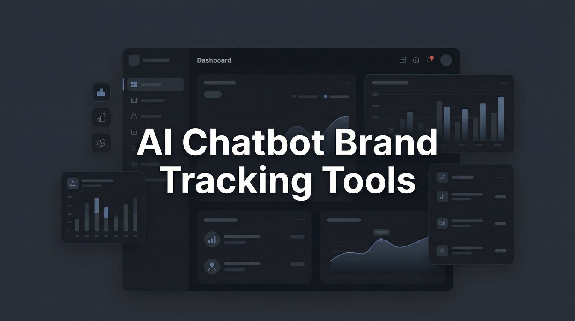 Featured image for: 9 Best AI Chatbot Brand Tracking Tools in 2026