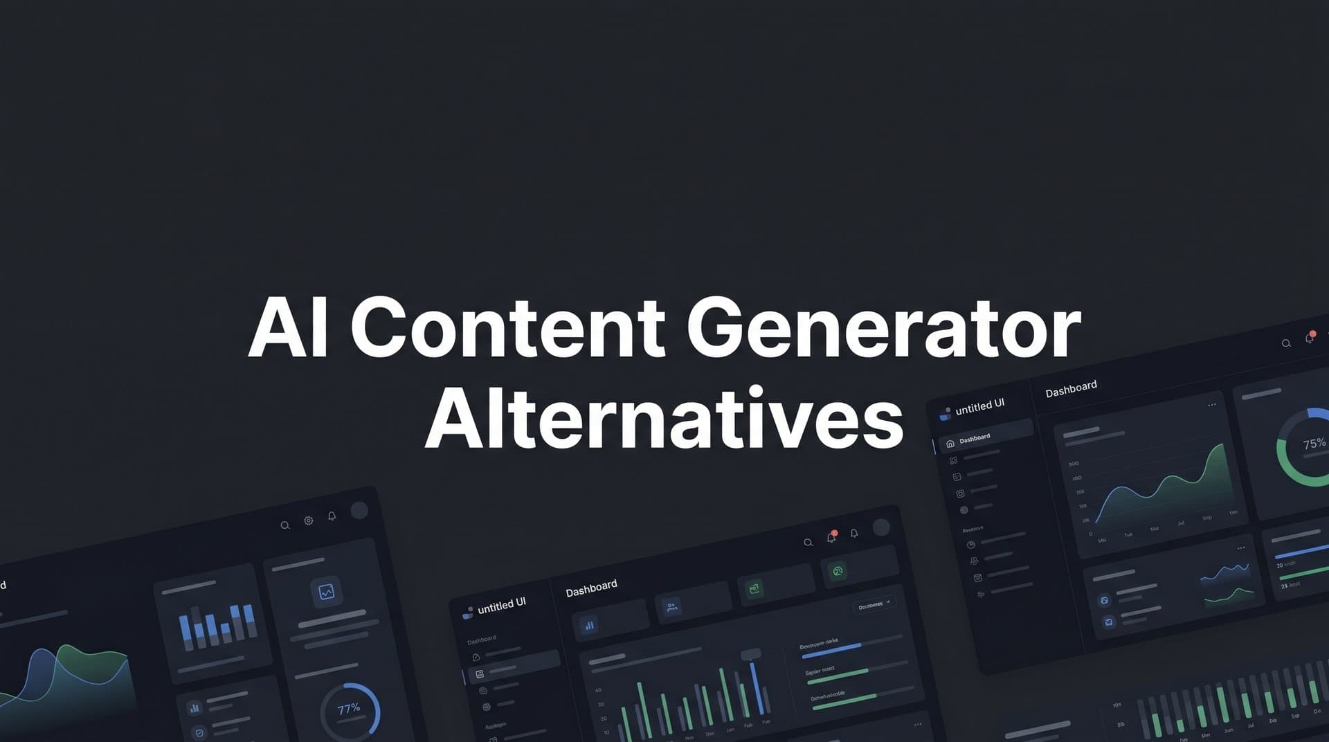 Featured image for: 10 Best AI Content Generator Alternatives to Try in 2026