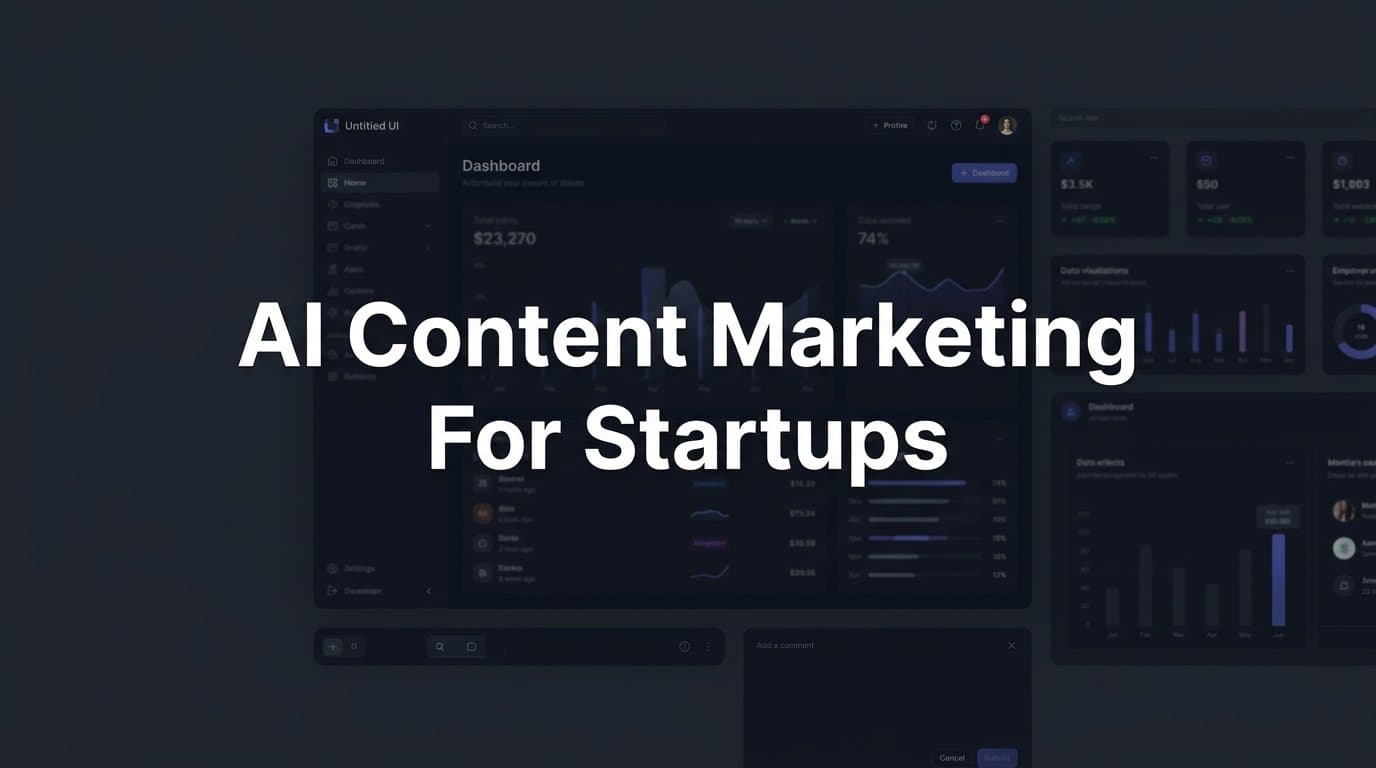 Featured image for: How to Build an AI Content Marketing Engine for Your Startup: A Step-by-Step Guide