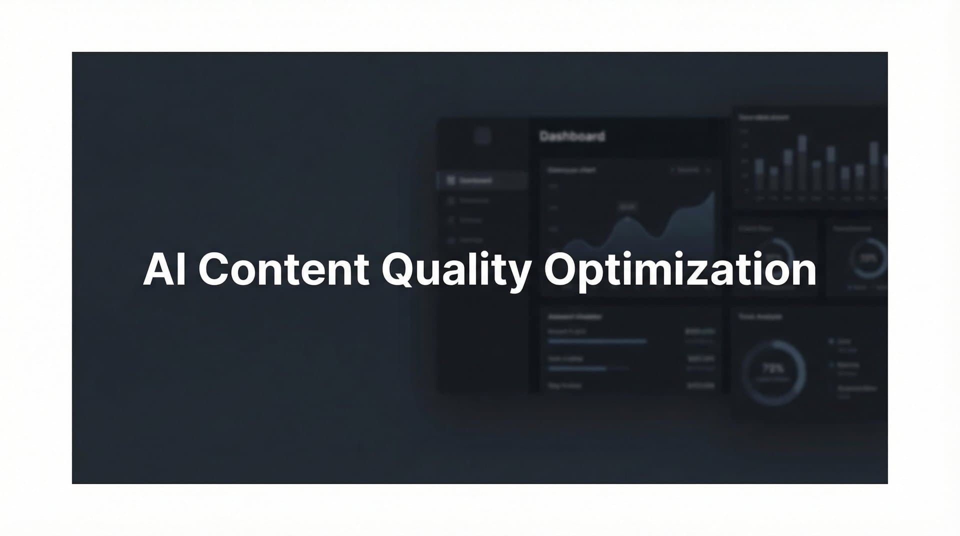 Featured image for: How to Optimize AI Content Quality: A 6-Step Framework for Better Rankings and Engagement