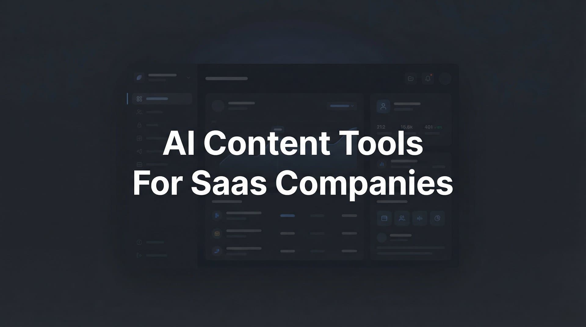 Featured image for: 9 Best AI Content Tools for SaaS Companies in 2026