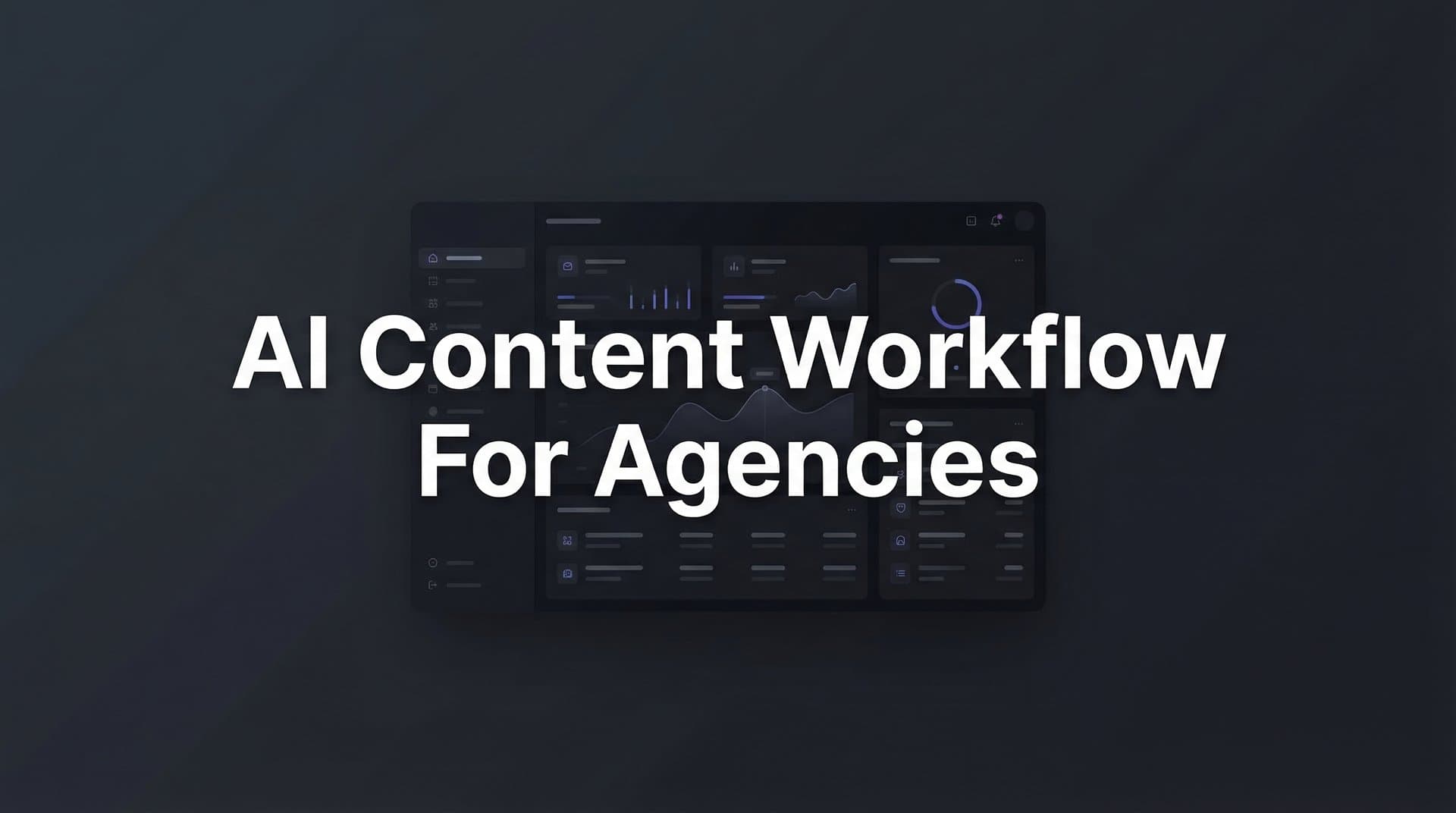 Featured image for: How to Build an AI Content Workflow for Agencies: A 6-Step Implementation Guide