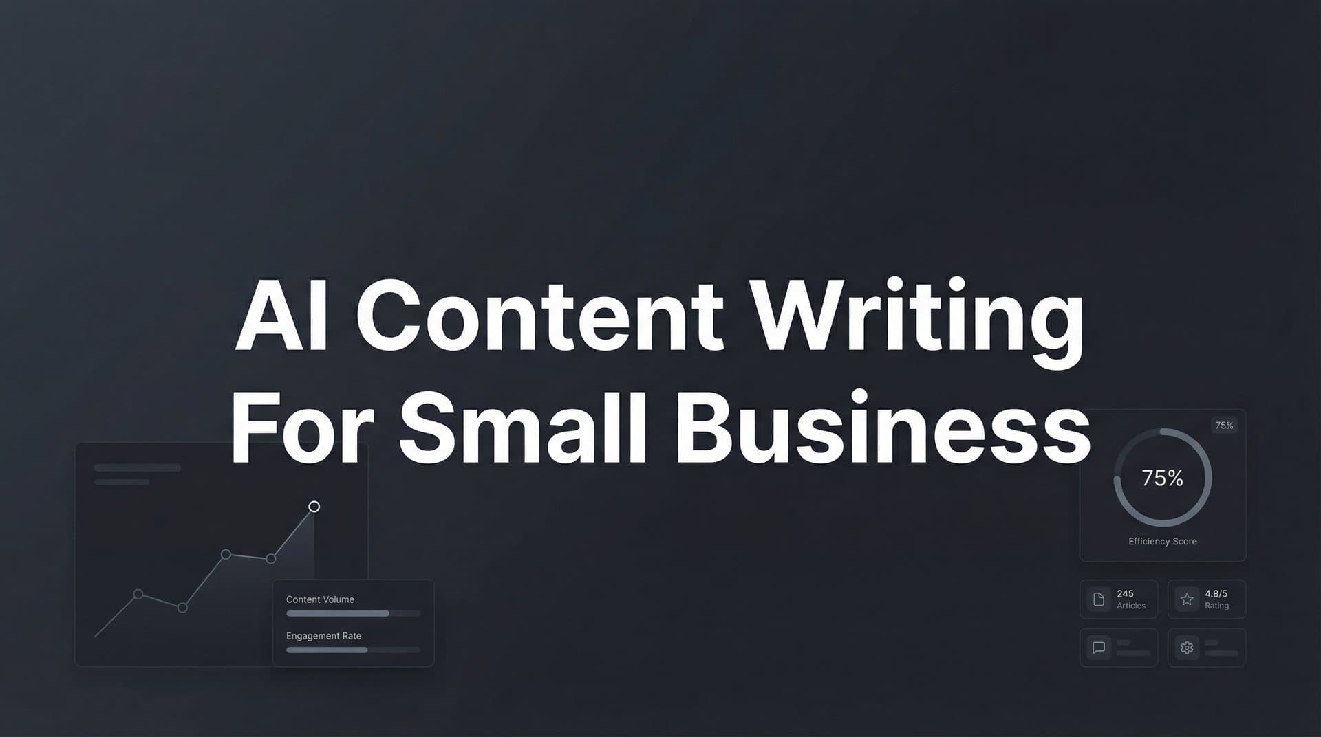 Featured image for: 7 Proven AI Content Writing Strategies for Small Business Growth