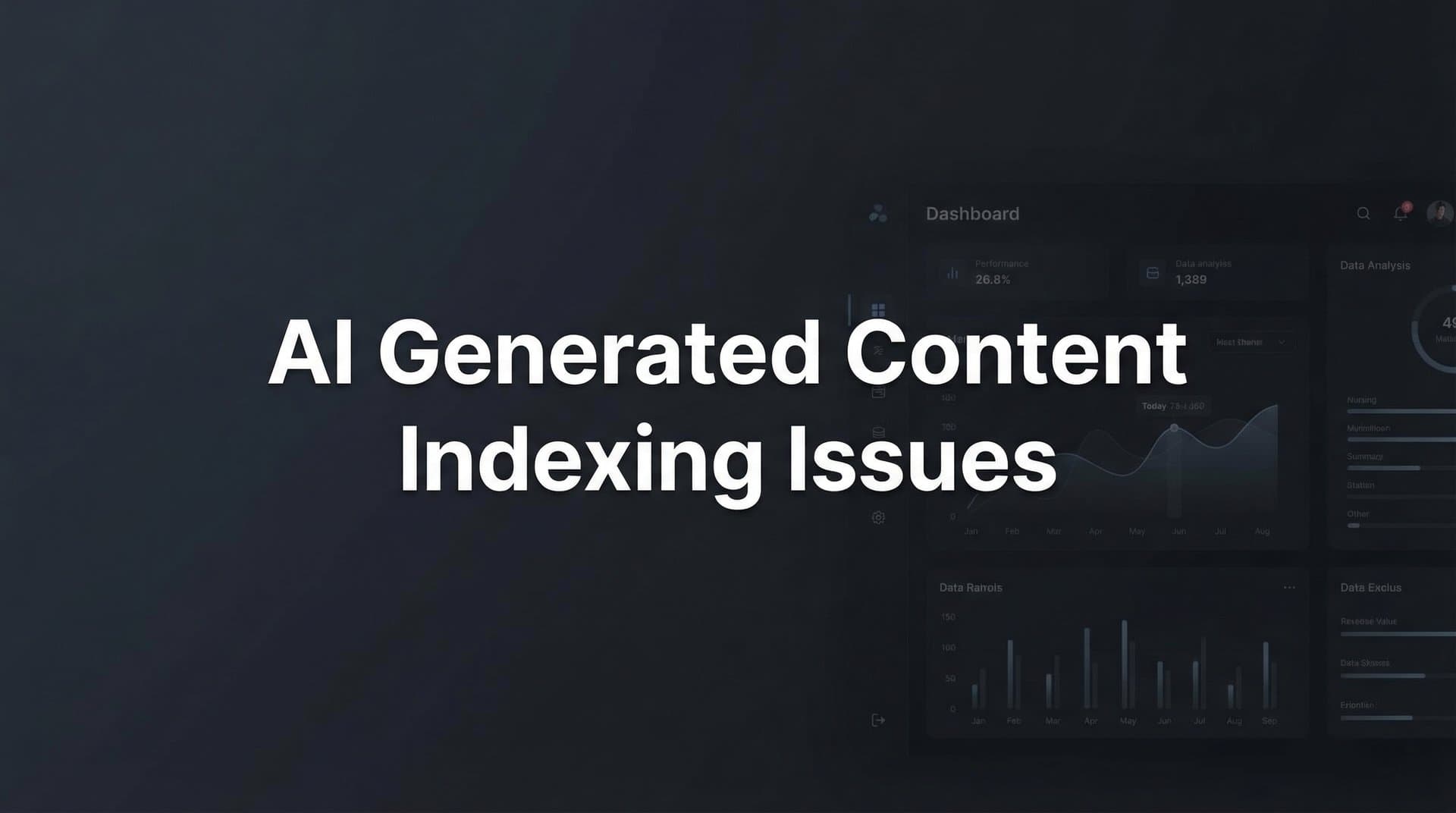 Featured image for: AI Generated Content Indexing Issues: Why Search Engines Struggle and How to Fix It