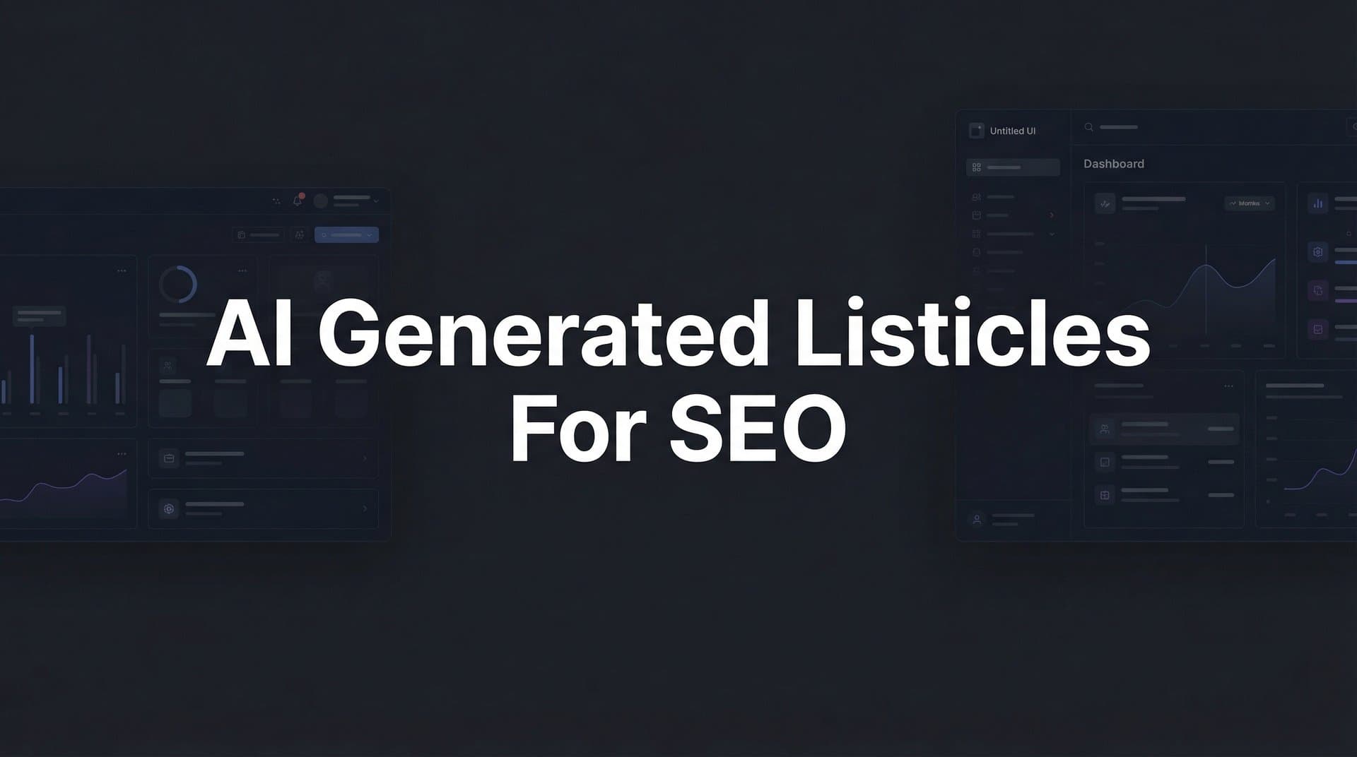 Featured image for: AI Generated Listicles for SEO: How to Create High-Ranking List Content at Scale