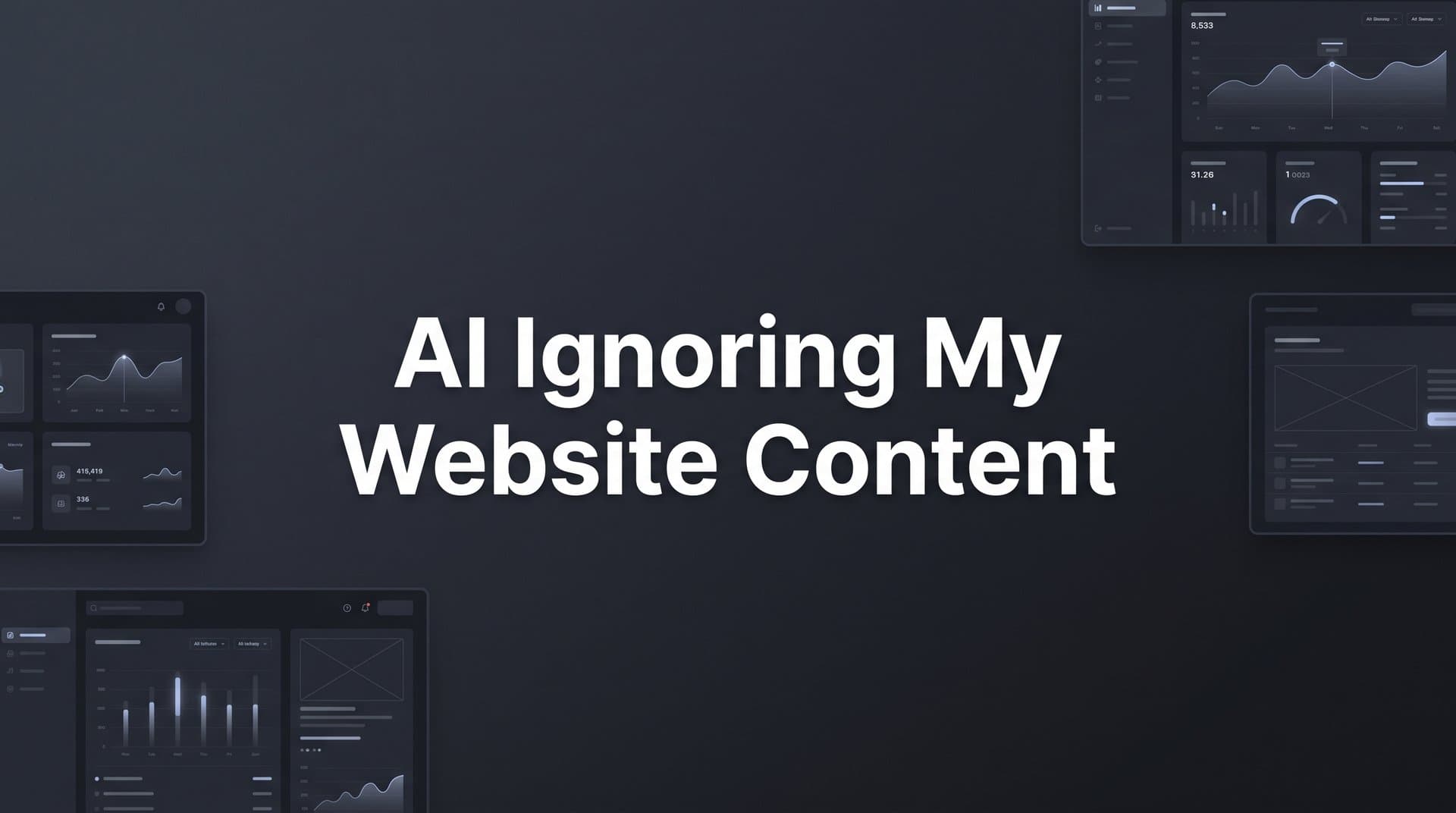 Featured image for: Why AI Is Ignoring Your Website Content (And How to Fix It)