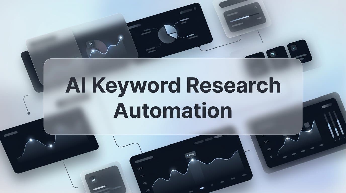 Featured image for: AI Keyword Research Automation: How It Works and Why It Matters for Modern SEO