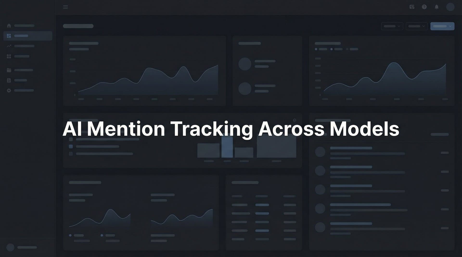 Featured image for: AI Mention Tracking Across Models: How to Monitor Your Brand in ChatGPT, Claude, and Perplexity