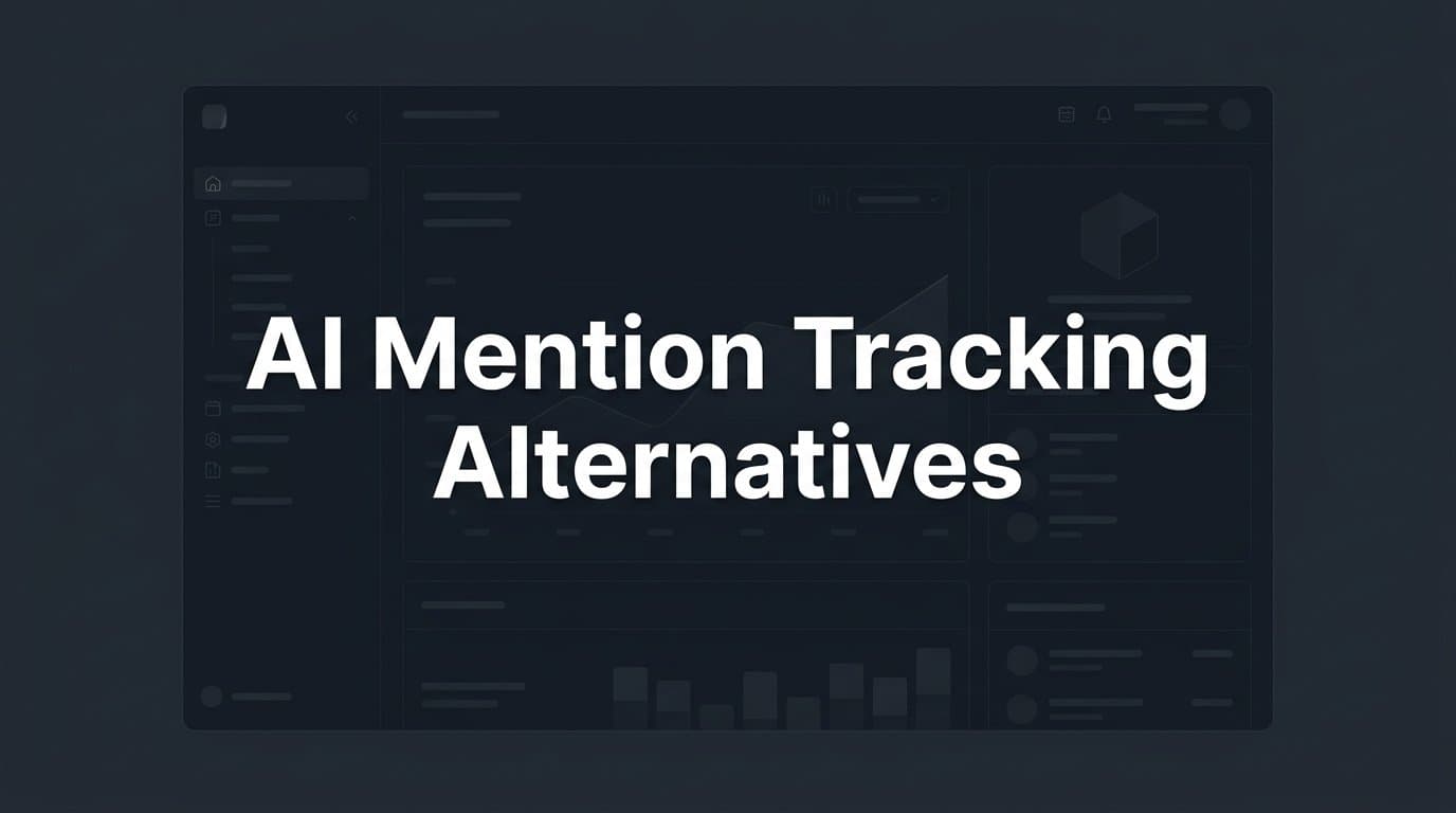 Featured image for: 7 Proven Strategies for AI Mention Tracking Alternatives That Actually Work