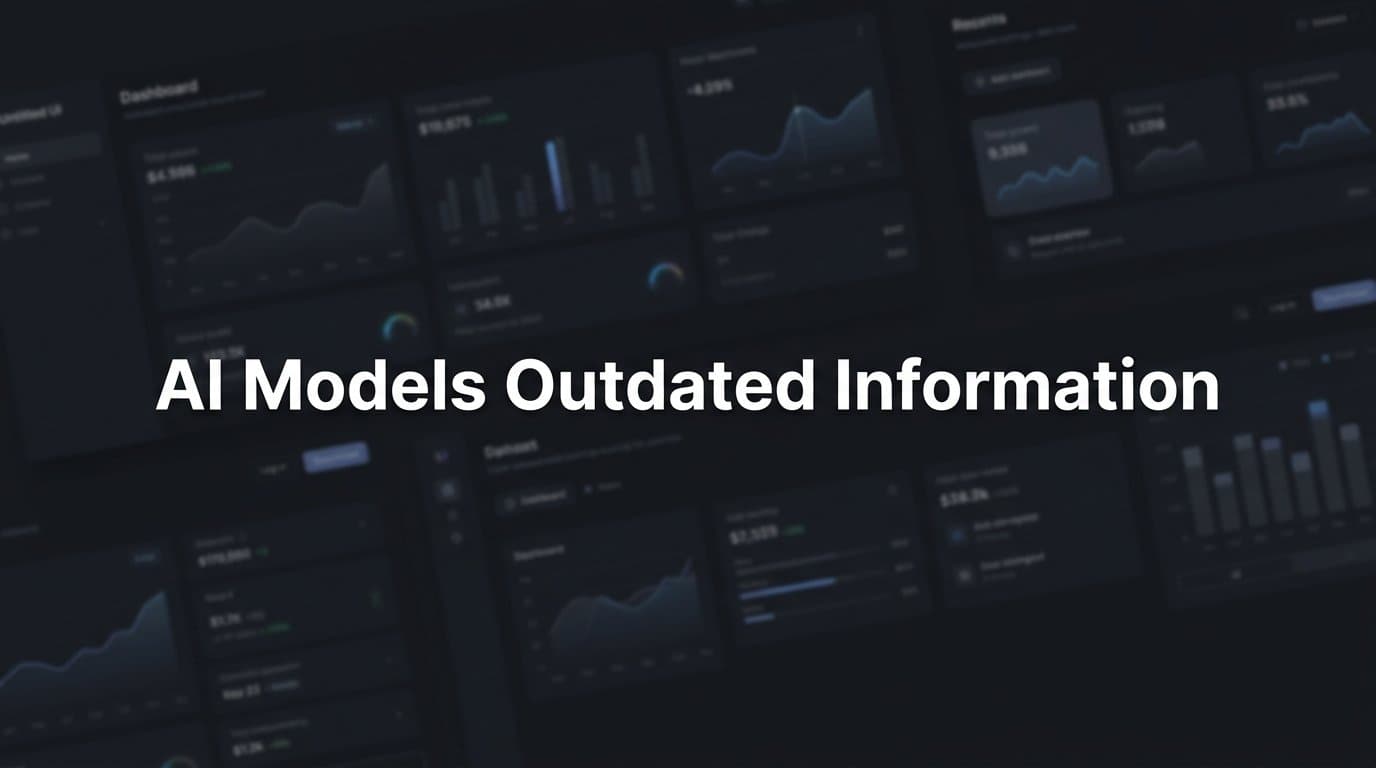 Featured image for: Why AI Models Have Outdated Information (And What It Means for Your Brand)