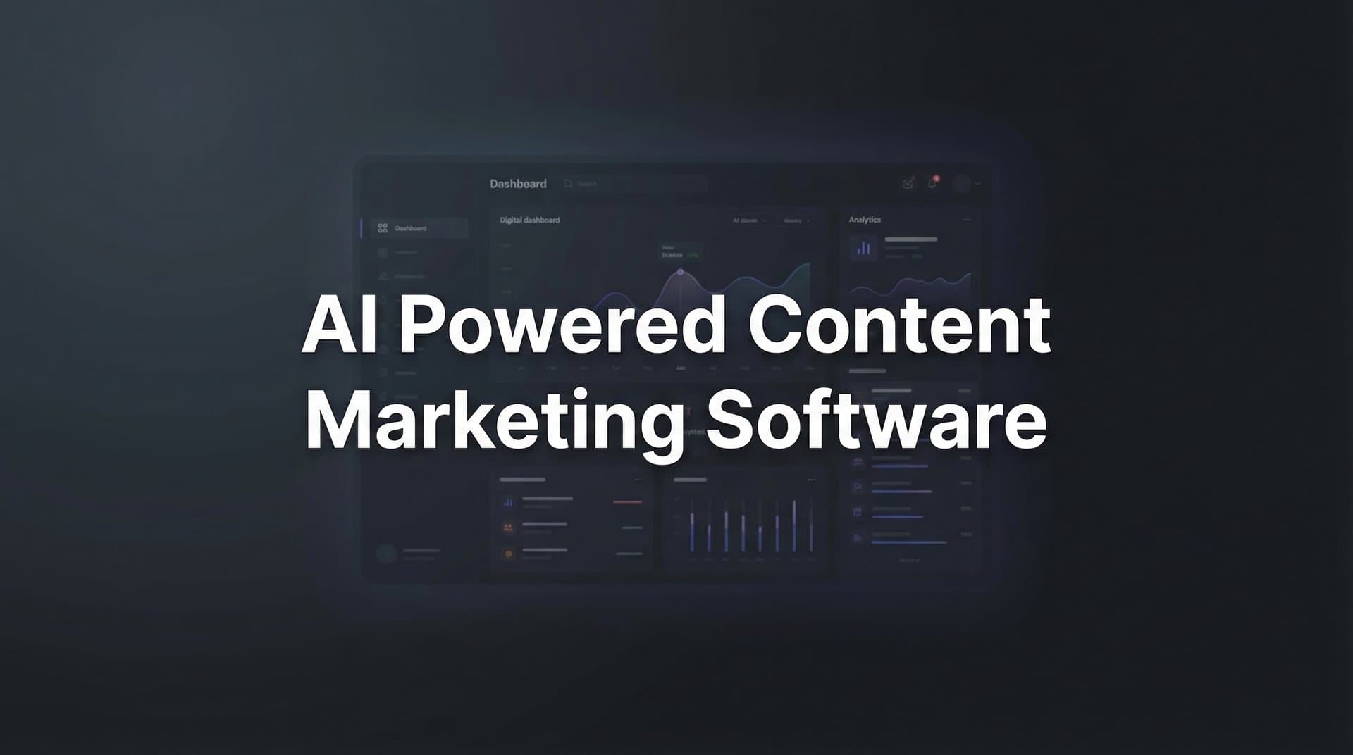 Featured image for: 9 Best AI-Powered Content Marketing Software Tools in 2026
