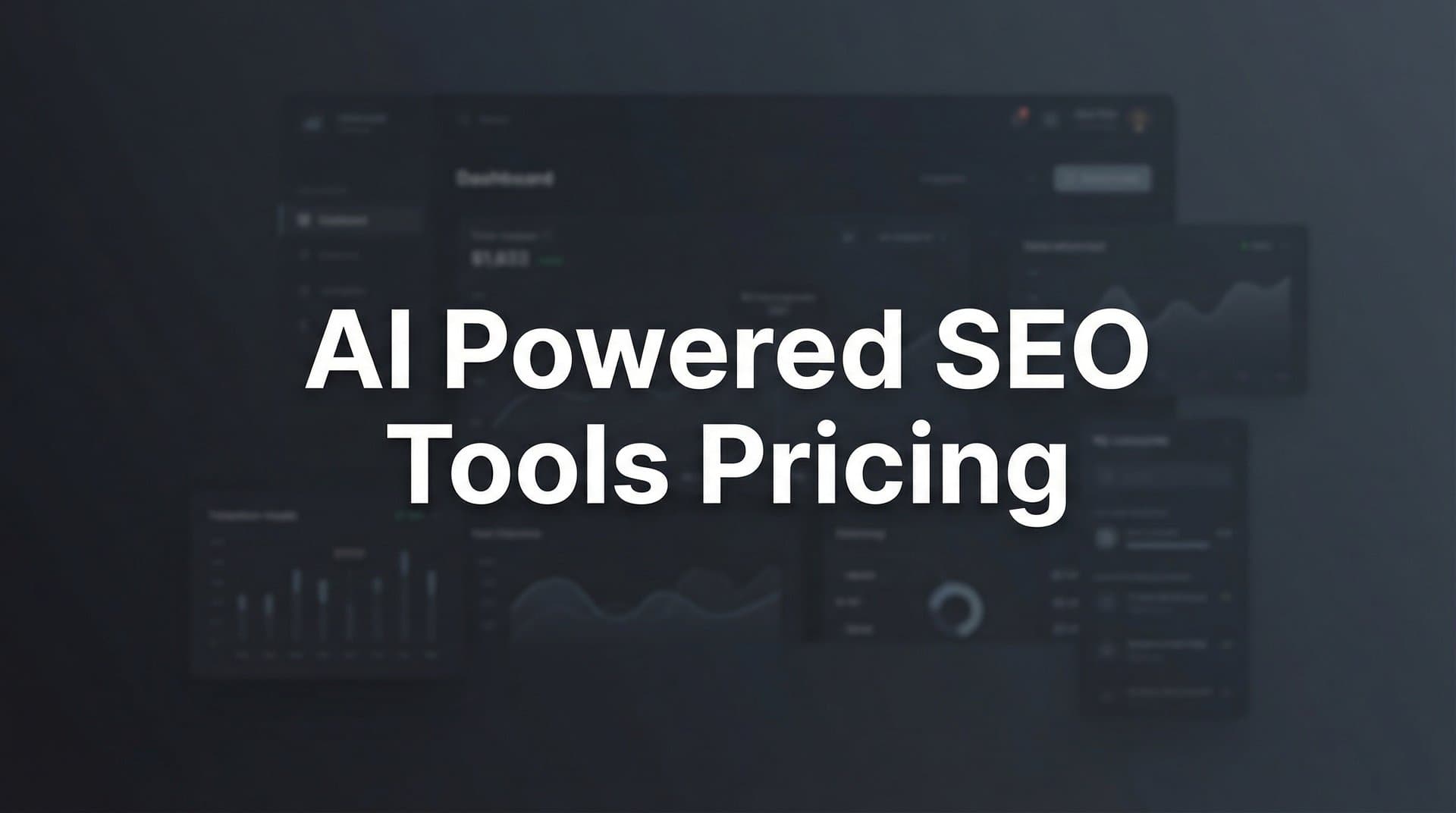 Featured image for: 9 Best AI-Powered SEO Tools: Pricing Breakdown for 2026
