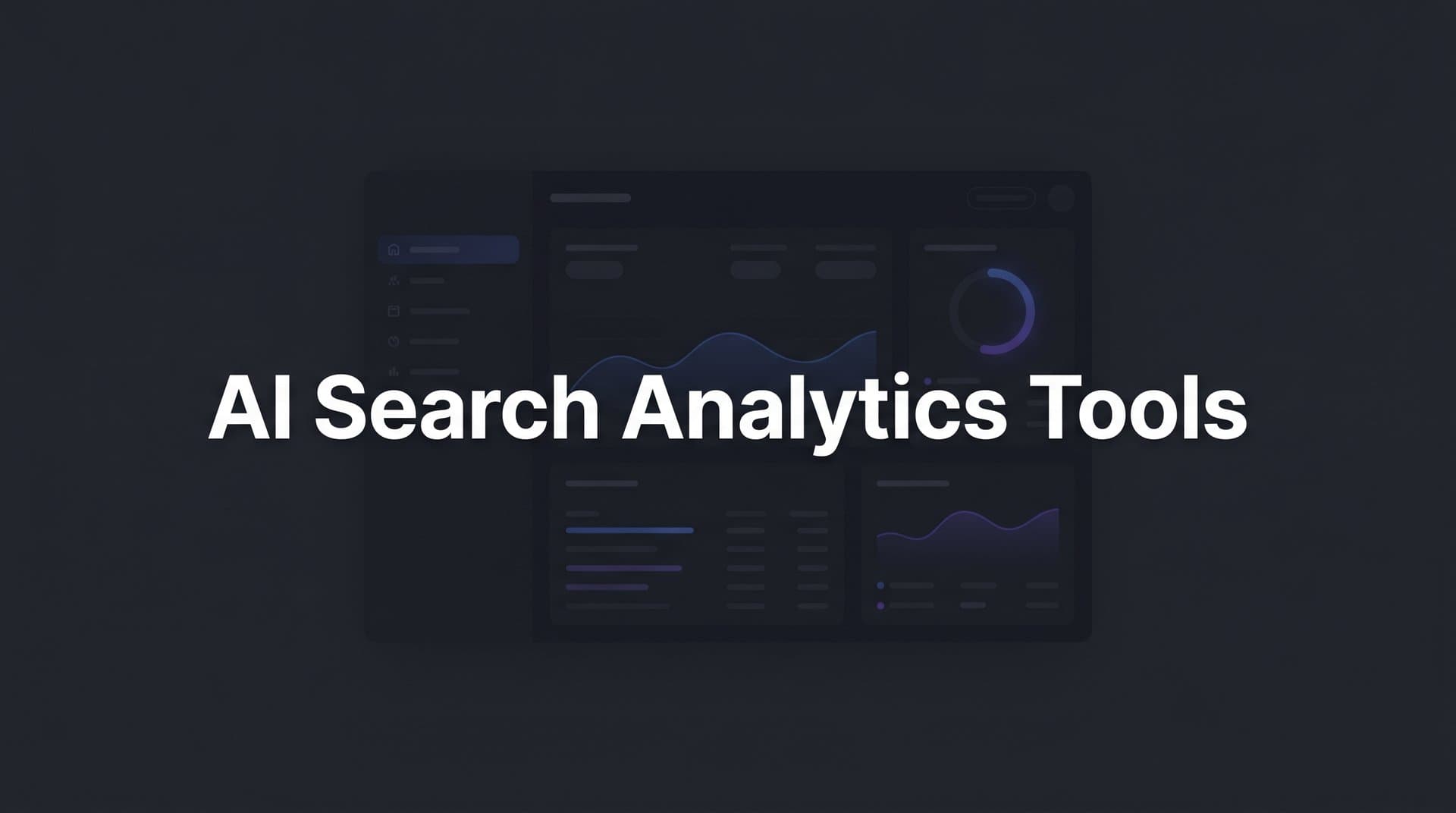 Featured image for: 9 Best AI Search Analytics Tools to Track Your Brand Visibility in 2026