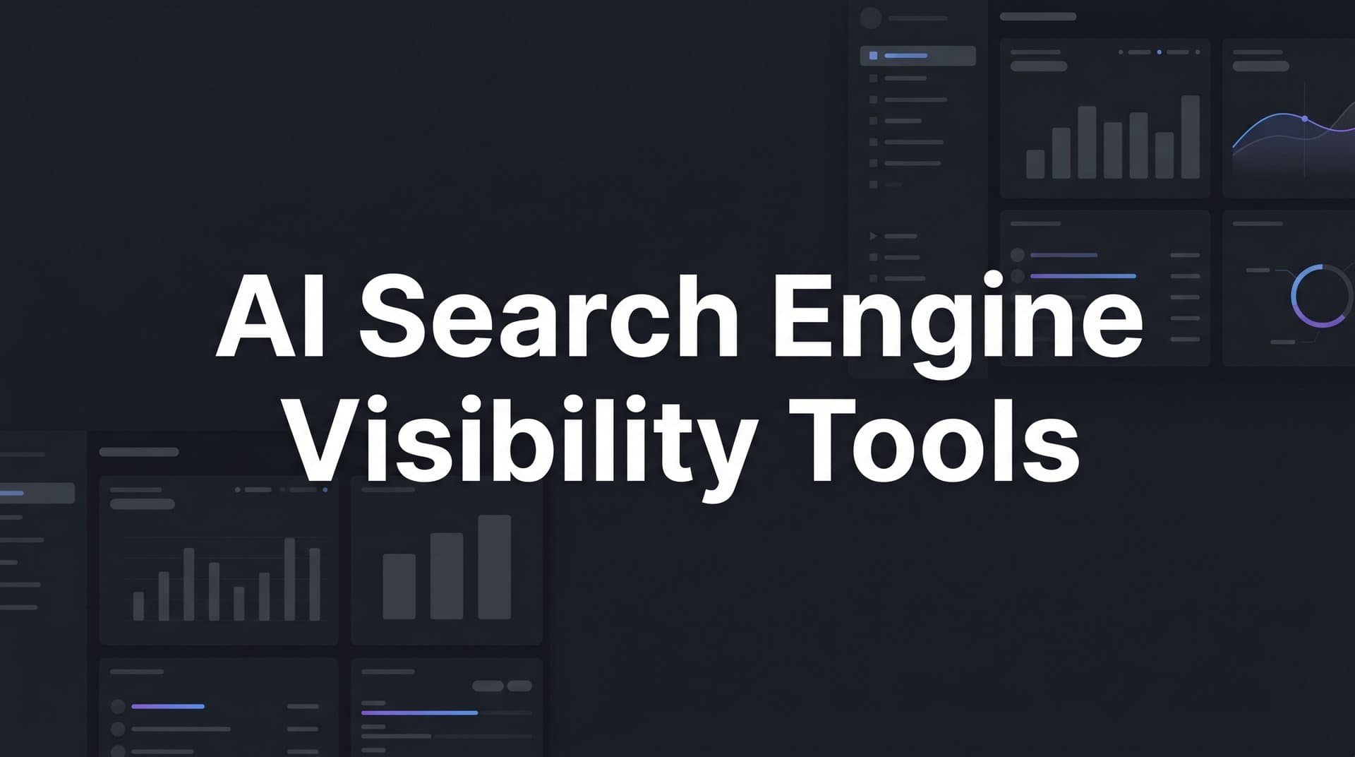 9 Best AI Search Engine Visibility Tools to Track Your Brand in 2026