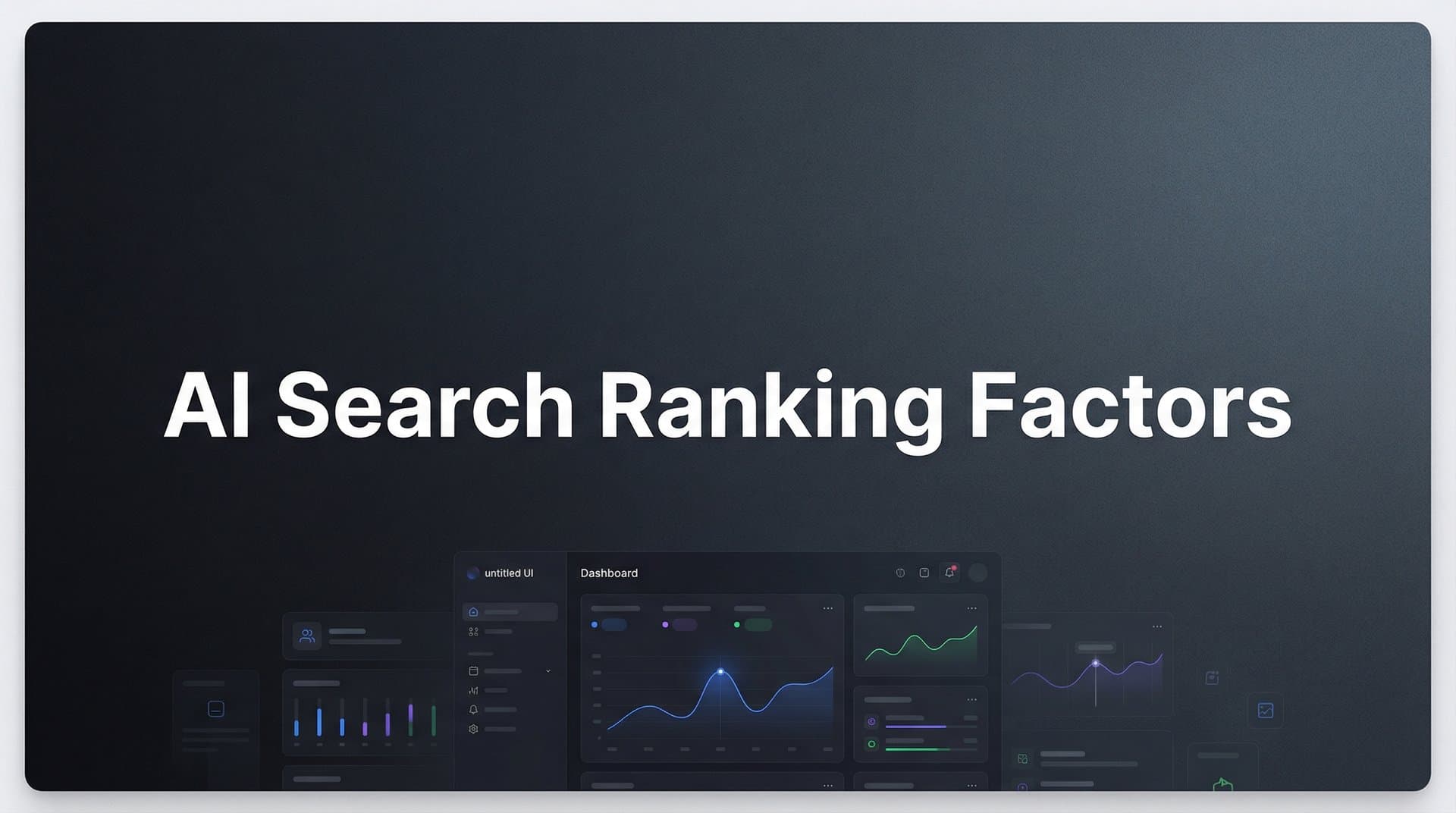 Featured image for: AI Search Ranking Factors: What Determines Your Brand's Visibility in ChatGPT, Claude, and Perplexity
