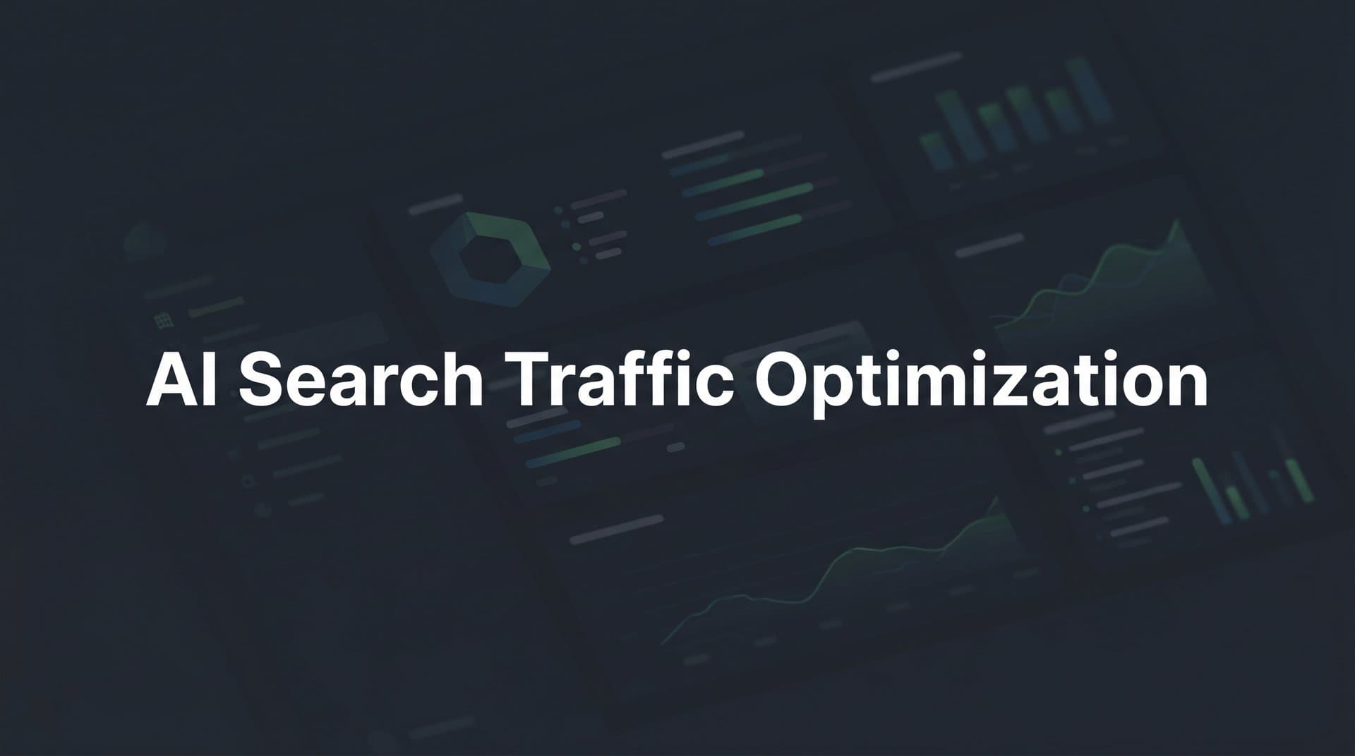 Featured image for: AI Search Traffic Optimization: A Step-by-Step Guide for Marketers and Founders