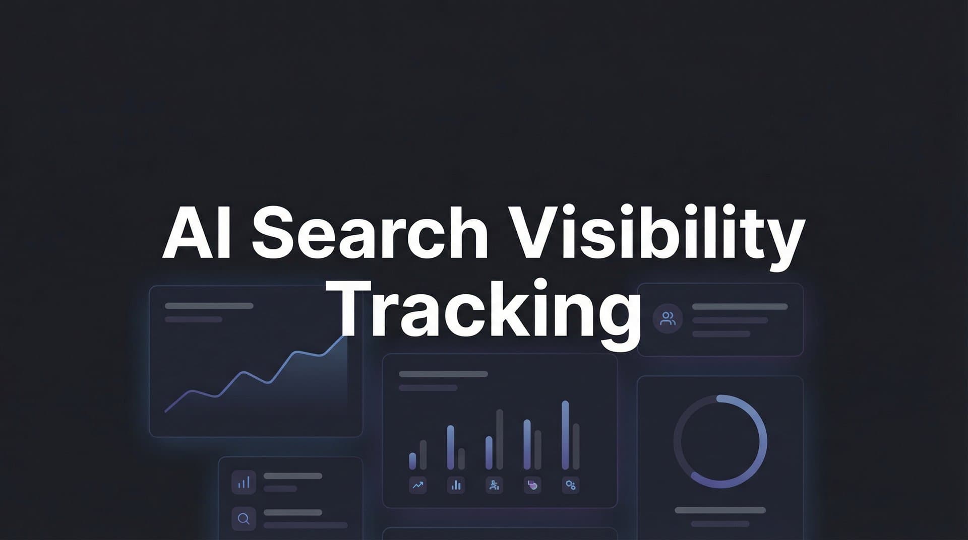 Featured image for: 7 Proven Strategies for AI Search Visibility Tracking That Drive Brand Mentions
