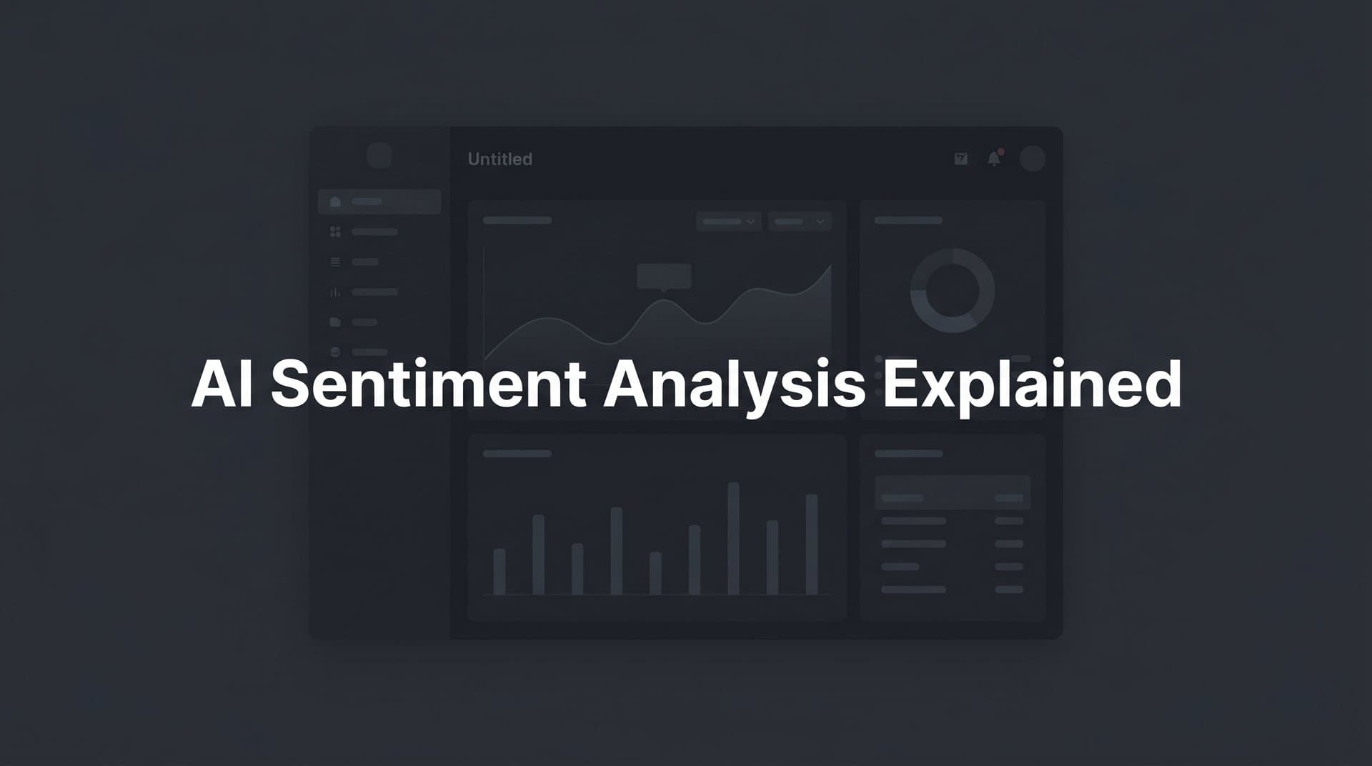 Featured image for: AI Sentiment Analysis Explained: How Machines Decode Human Emotion in Text
