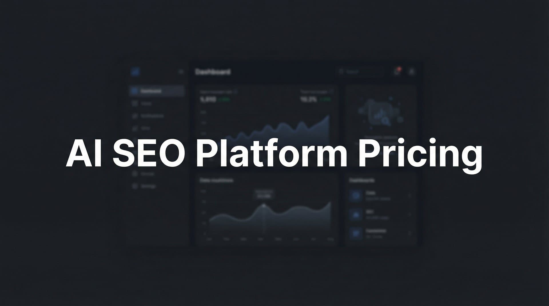 Featured image for: 9 Best AI SEO Platforms Compared: Pricing, Features & Value in 2026
