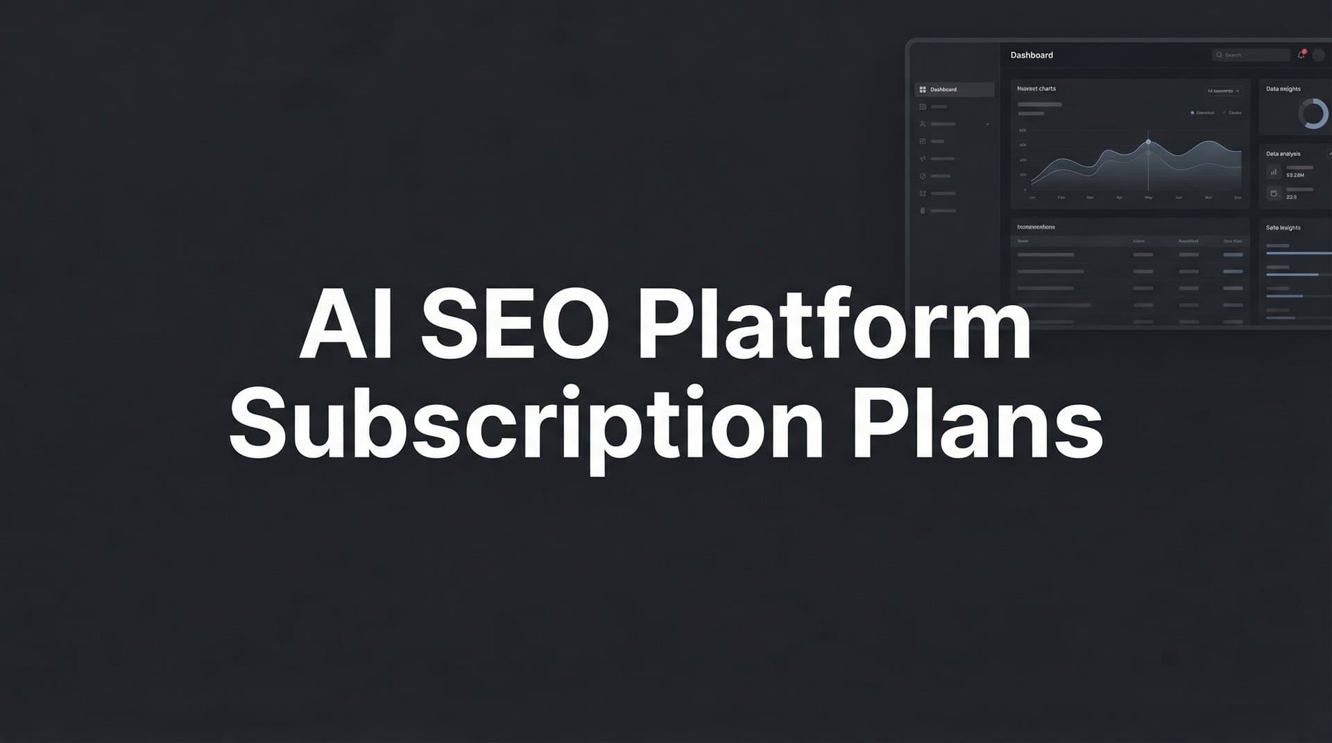Featured image for: AI SEO Platform Subscription Plans: How to Choose the Right Tier for Your Growth Goals