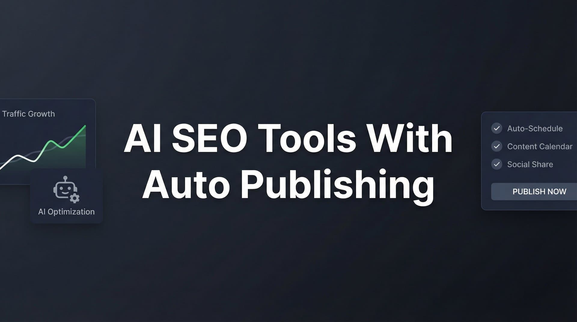 Featured image for: 9 Best AI SEO Tools with Auto Publishing in 2026