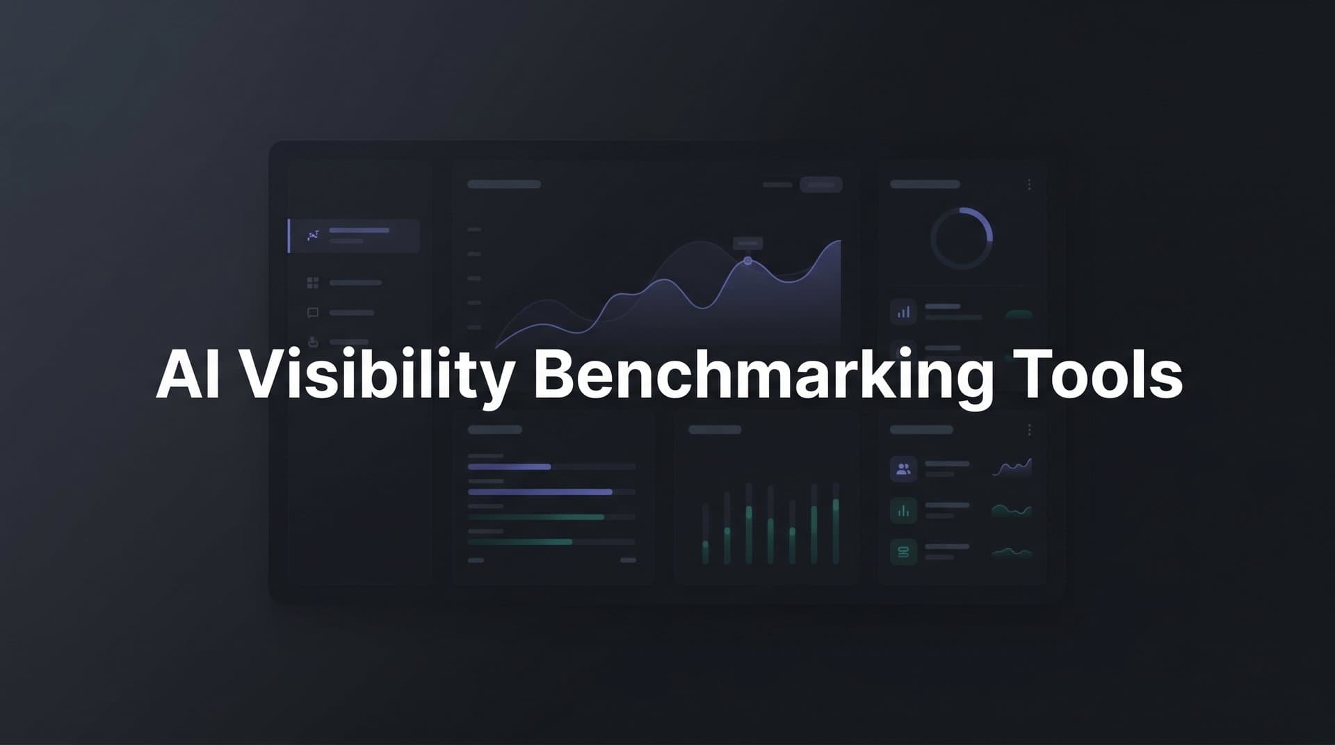 Featured image for: 9 Best AI Visibility Benchmarking Tools to Track Your Brand in 2026