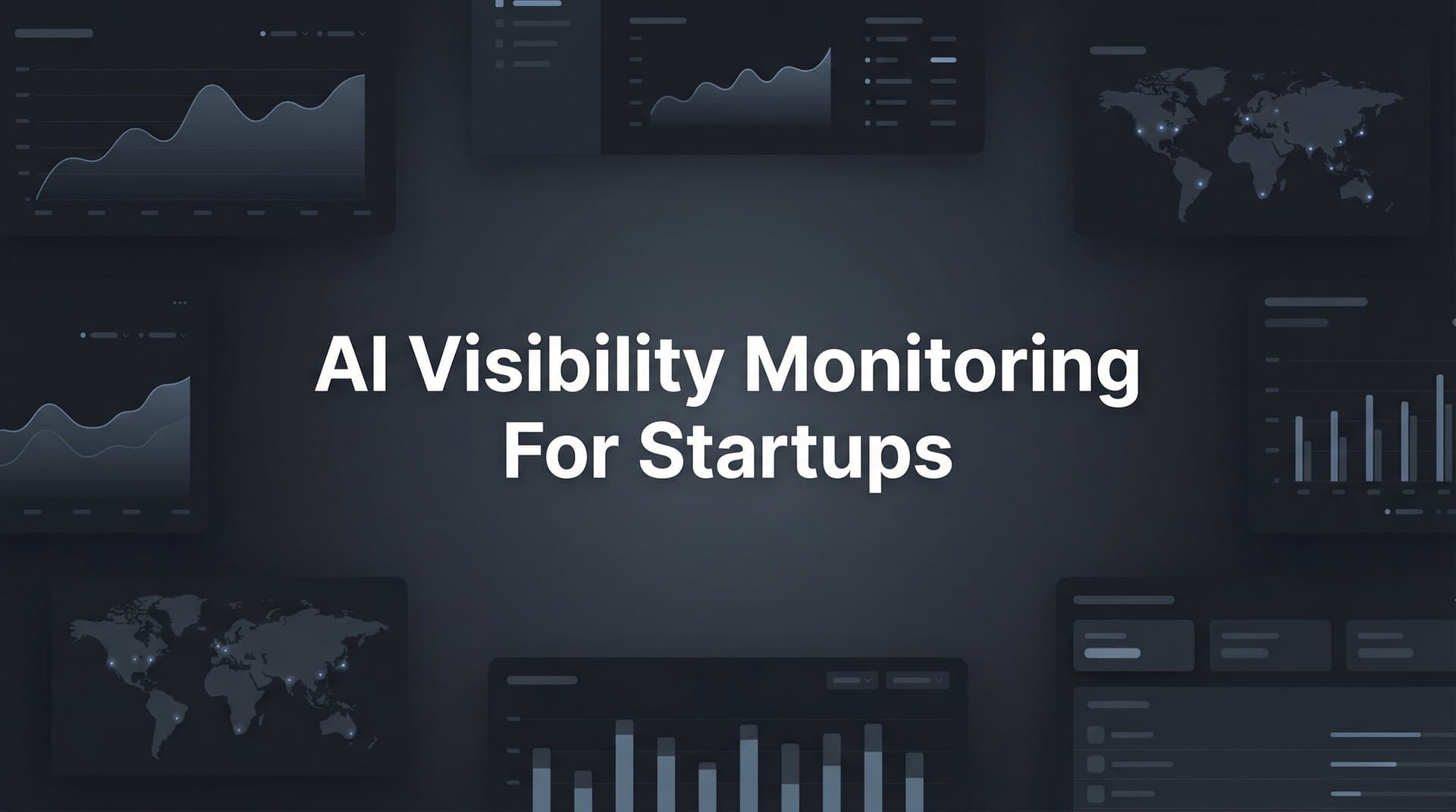 Featured image for: 7 AI Visibility Monitoring Strategies Every Startup Should Implement in 2026