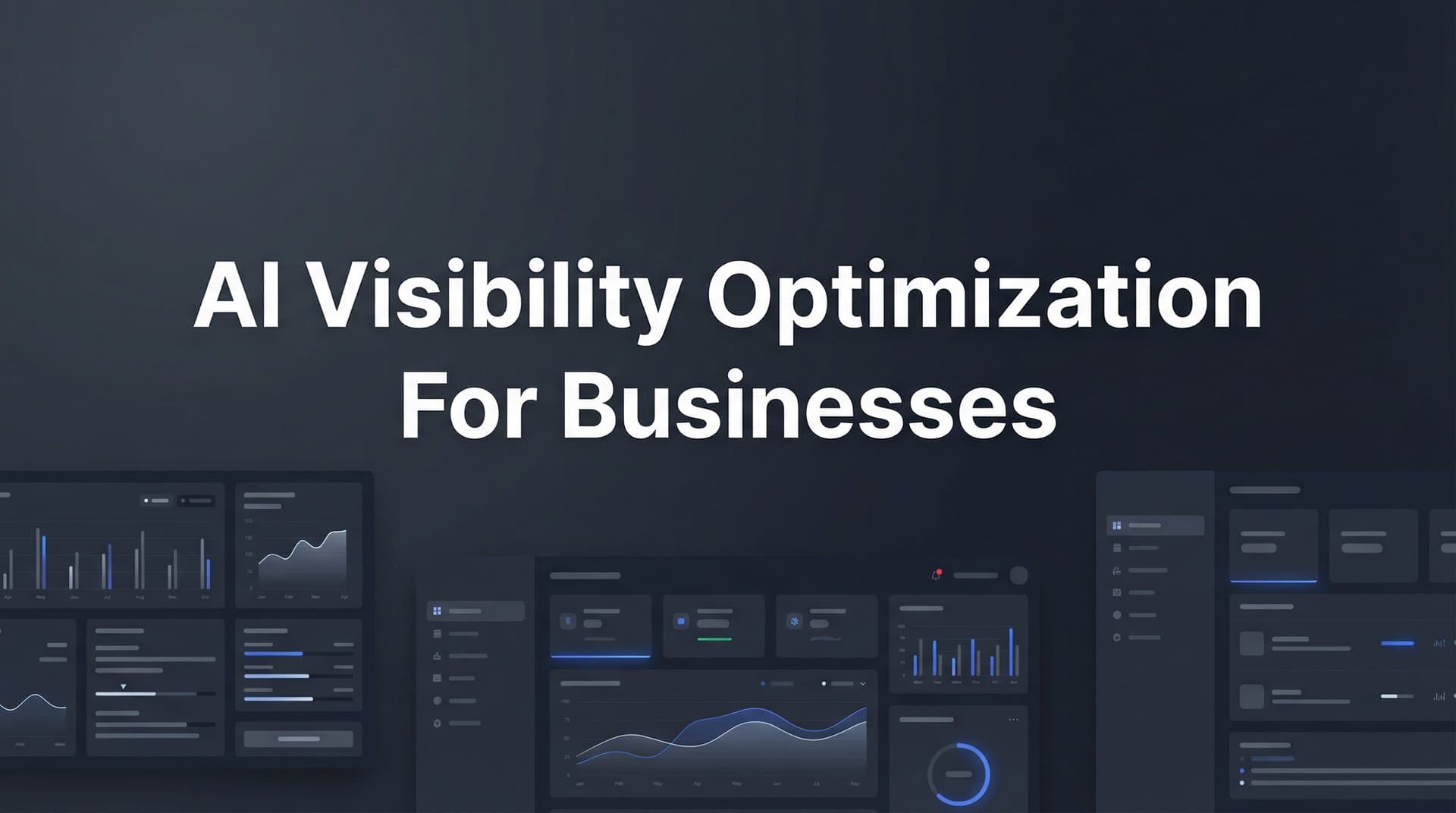 Featured image for: AI Visibility Optimization for Businesses: How to Get Your Brand Mentioned by ChatGPT, Claude, and Perplexity
