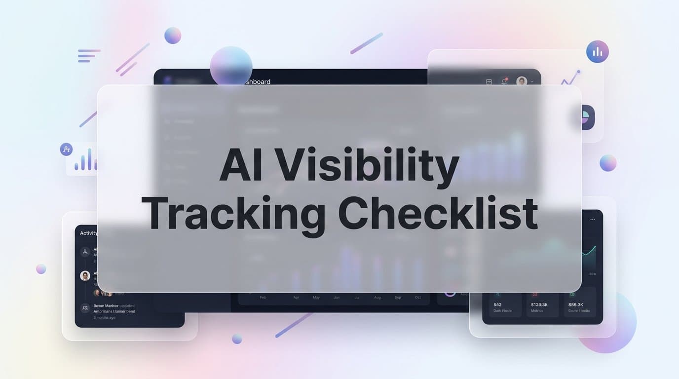 Featured image for: 9 Essential Steps for Your AI Visibility Tracking Checklist