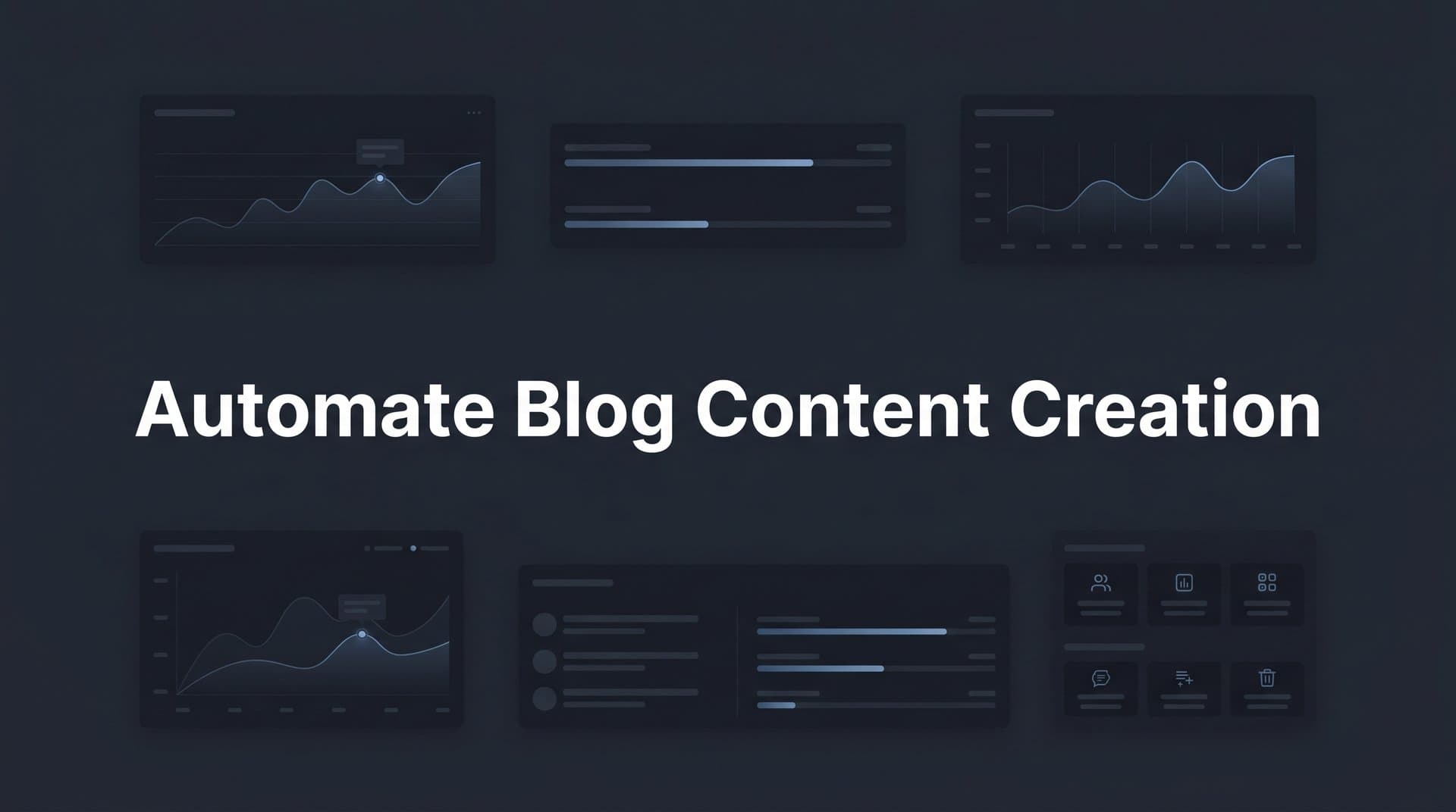 Featured image for: How to Automate Blog Content Creation: A 6-Step Implementation Guide