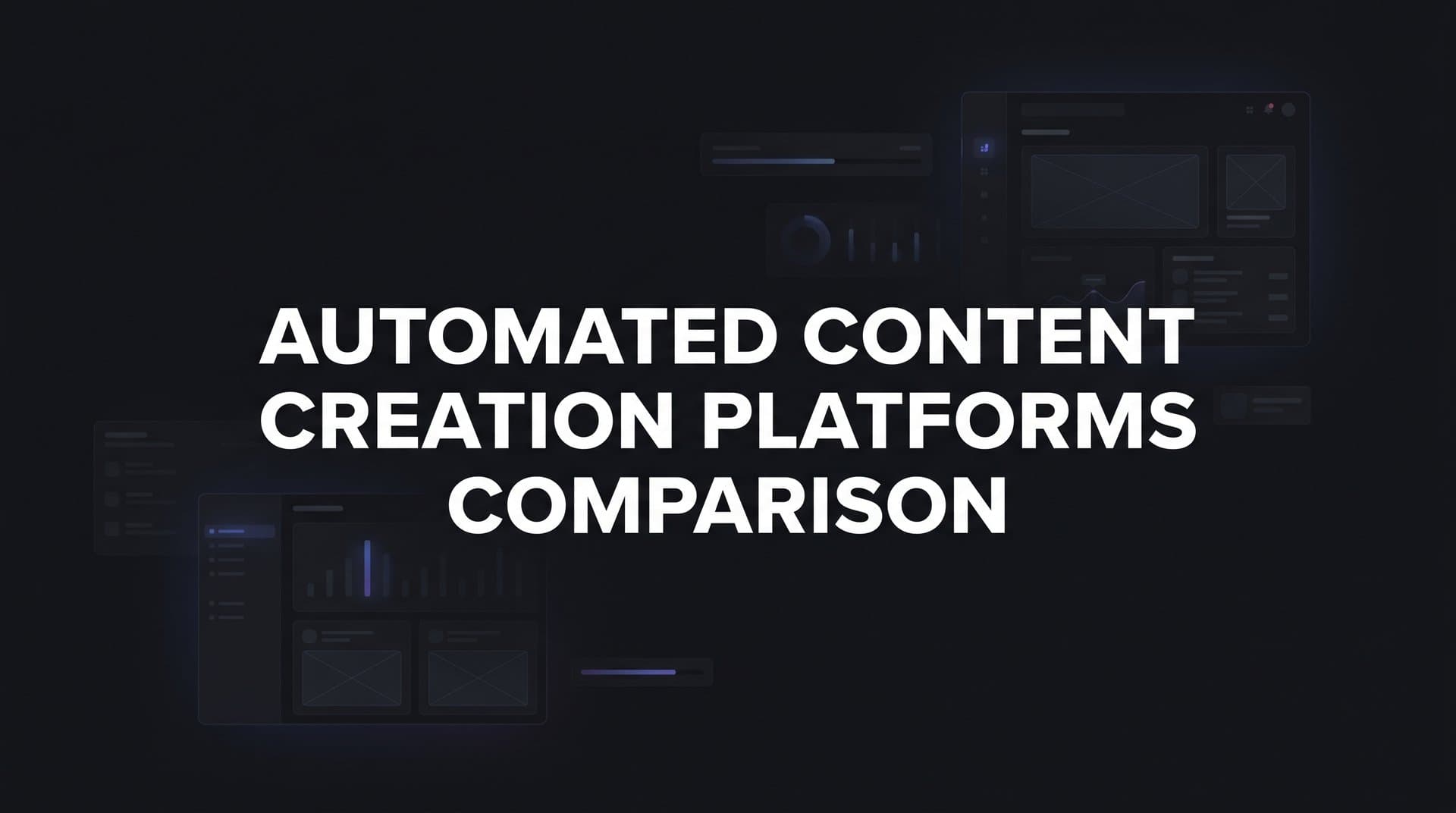 Featured image for: 9 Best Automated Content Creation Platforms Compared for 2026