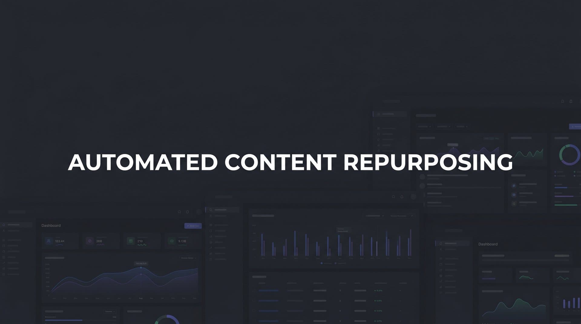 Featured image for: Automated Content Repurposing: How to Multiply Your Content Output Without Multiplying Your Workload