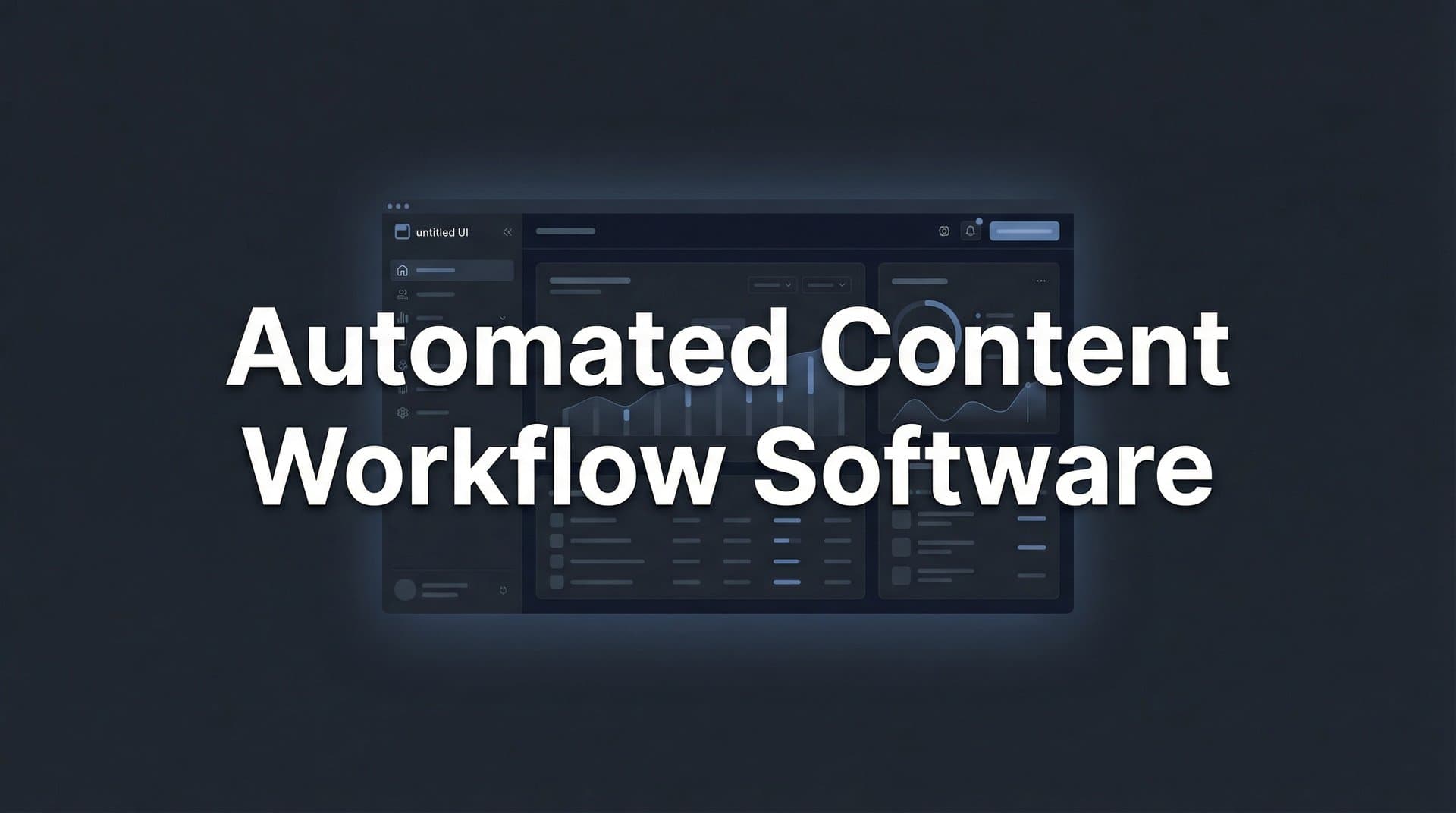 Featured image for: 9 Best Automated Content Workflow Software Tools in 2026