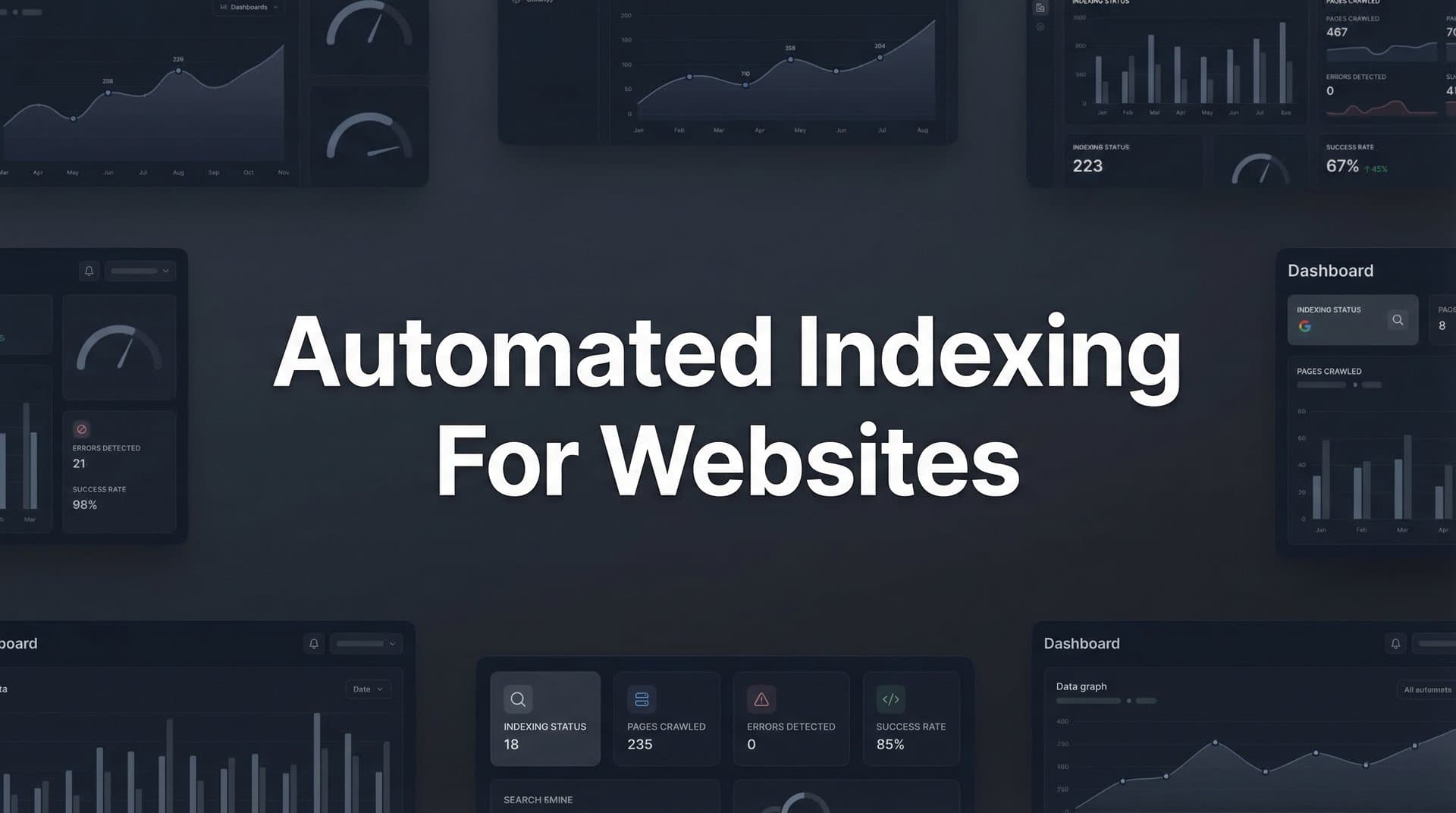 Featured image for: Automated Indexing for Websites: How to Get Your Content Discovered Faster