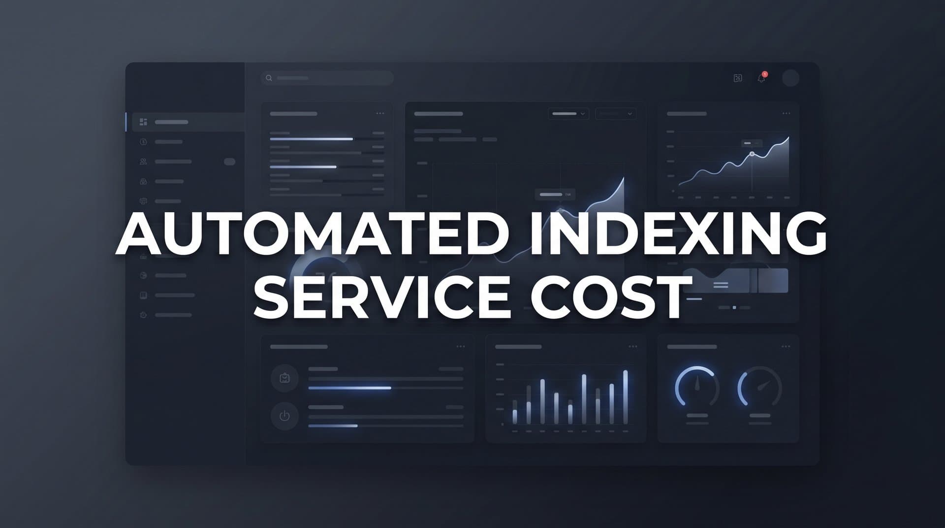 Featured image for: 9 Best Automated Indexing Services and Their Costs in 2026