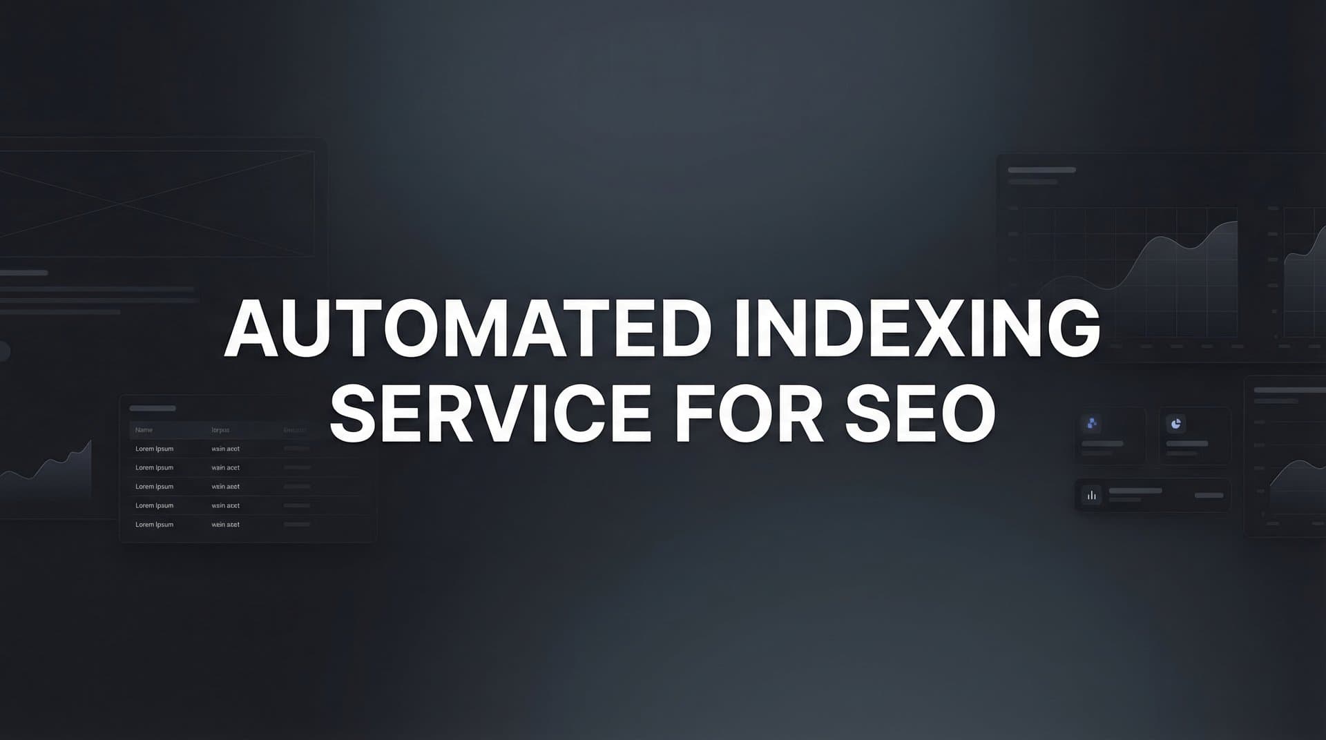 Featured image for: 9 Best Automated Indexing Services for SEO in 2026