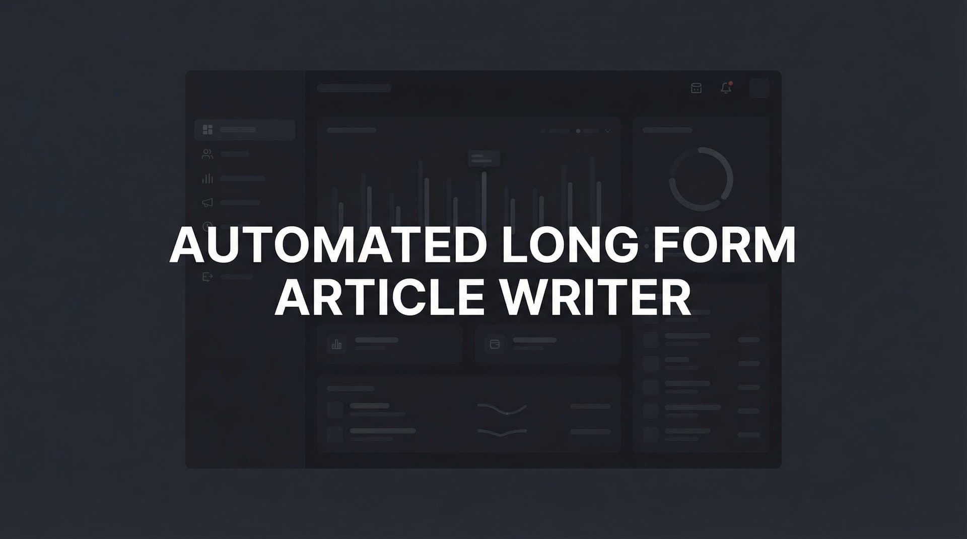 Featured image for: 7 Proven Strategies to Master Automated Long Form Article Writing