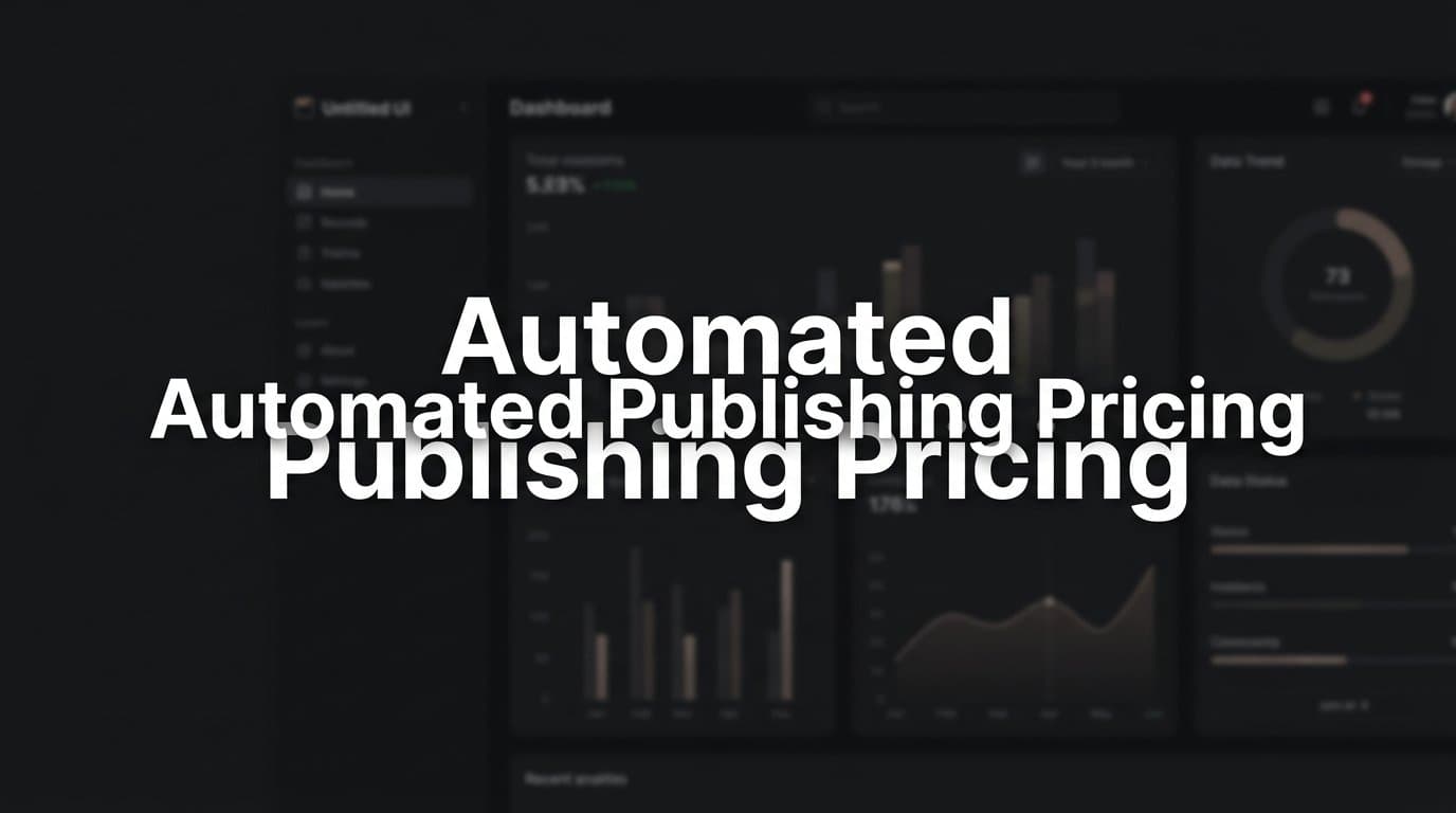 Featured image for: Automated Publishing Pricing: What You Actually Pay and Why It Varies