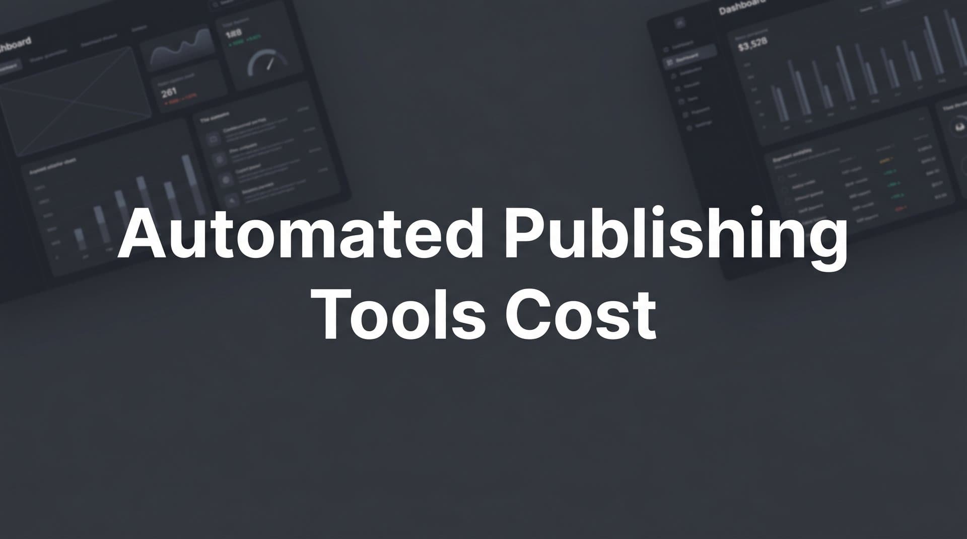 Featured image for: 9 Best Automated Publishing Tools (Compared by Cost) in 2026