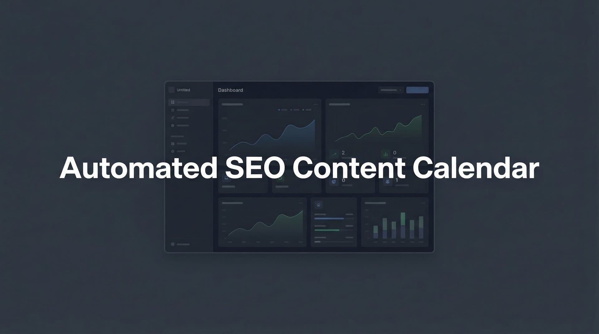 Featured image for How to Build an Automated SEO Content Calendar: A Step-by-Step Guide