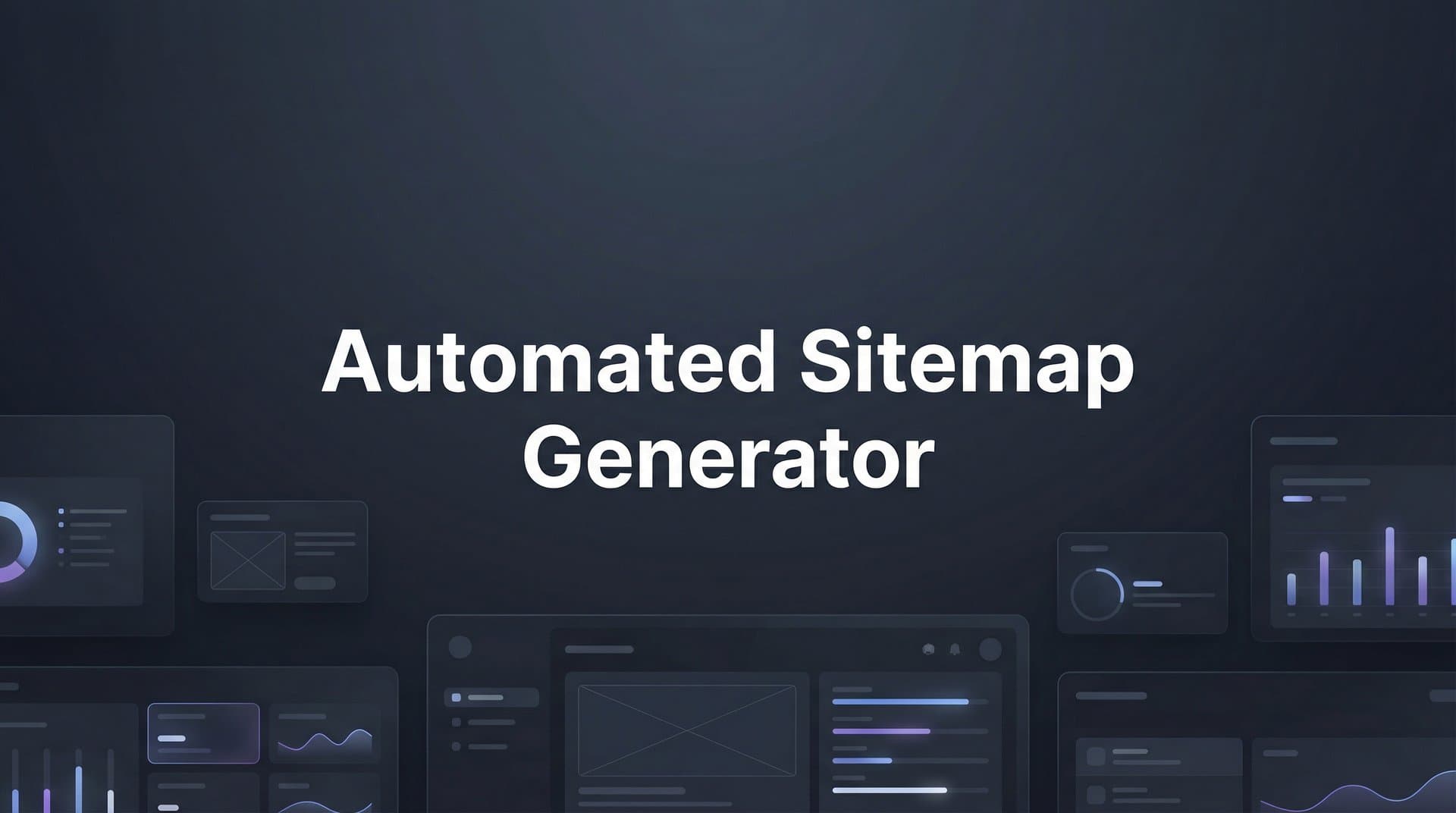 Featured image for: 7 Proven Strategies for Maximizing Your Automated Sitemap Generator Results