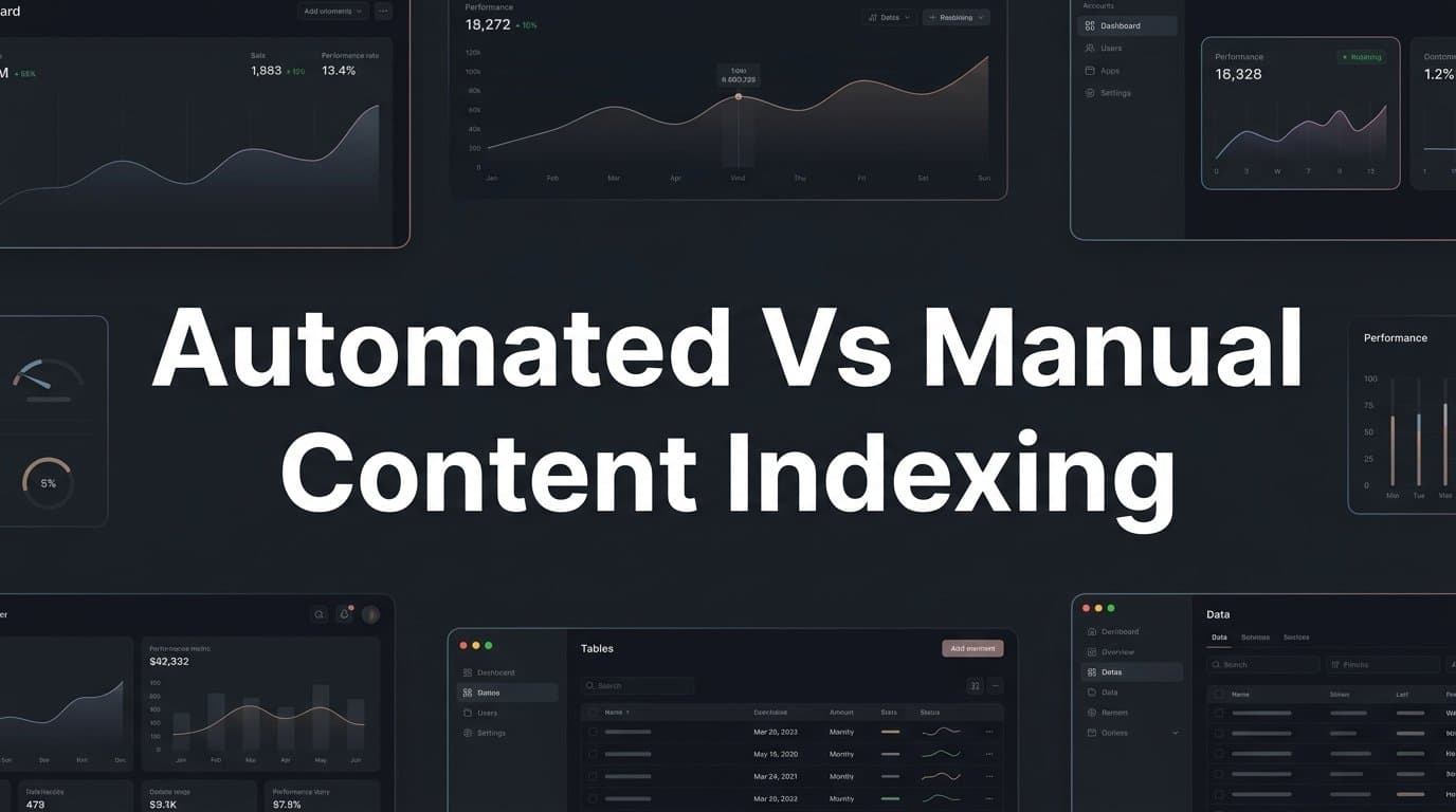 Featured image for 7 Proven Strategies to Master Automated vs Manual Content Indexing