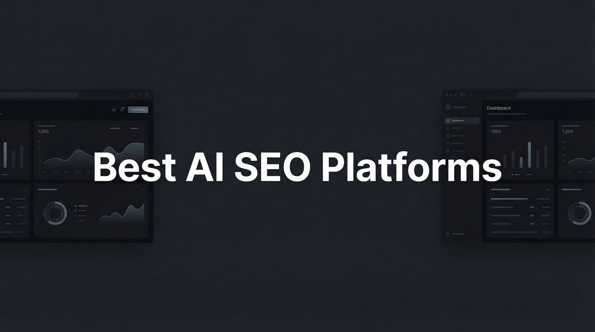 Featured image for: 9 Best AI SEO Platforms to Dominate Search in 2026