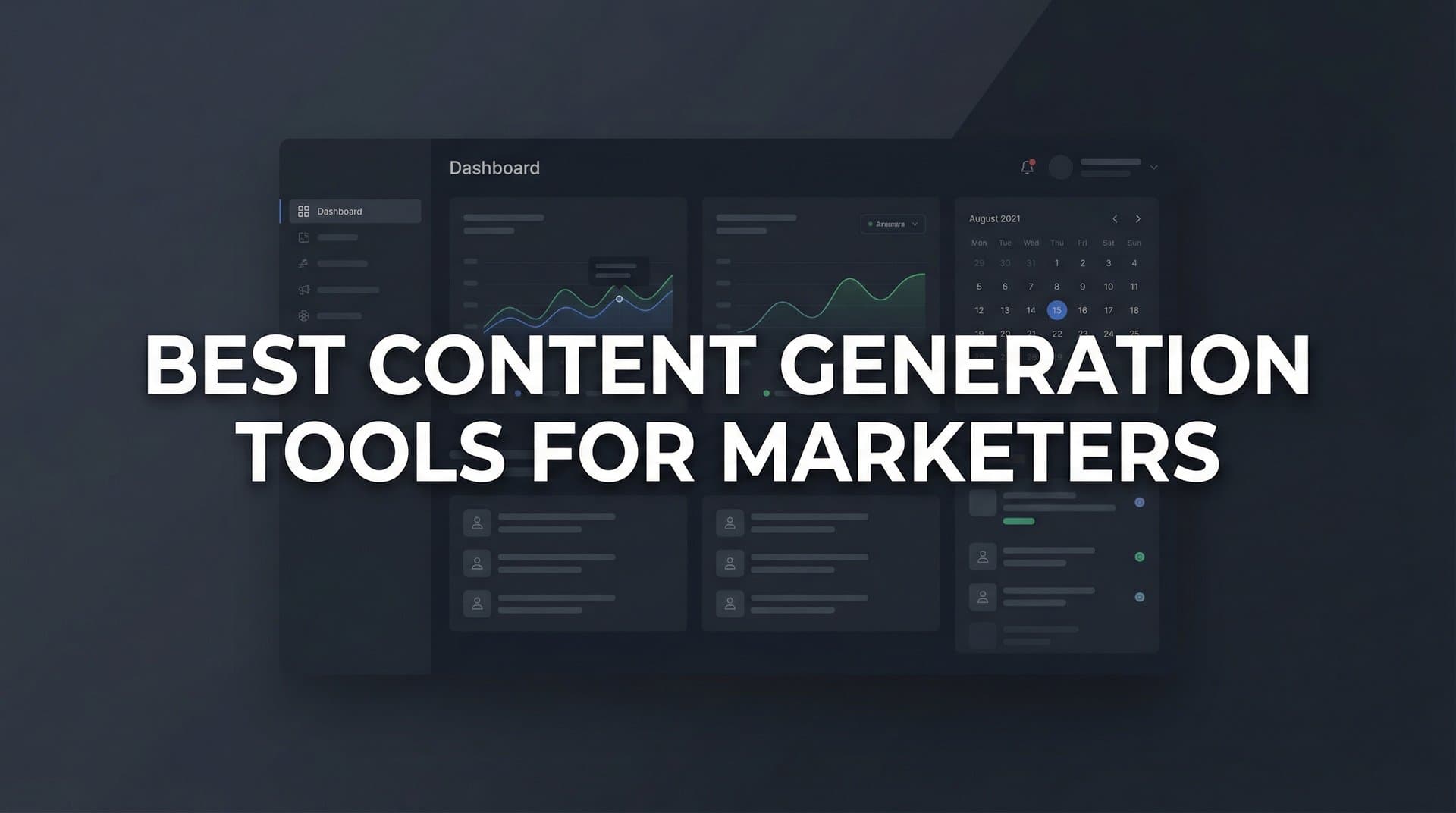Featured image for: 11 Best Content Generation Tools for Marketers in 2026